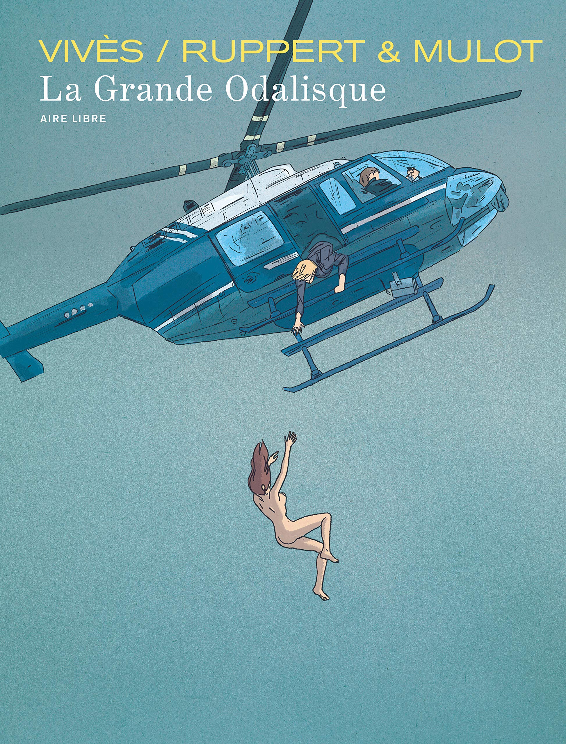 La Grande Odalisque - Tome 1 - La Grande Odalisque 9782800155739