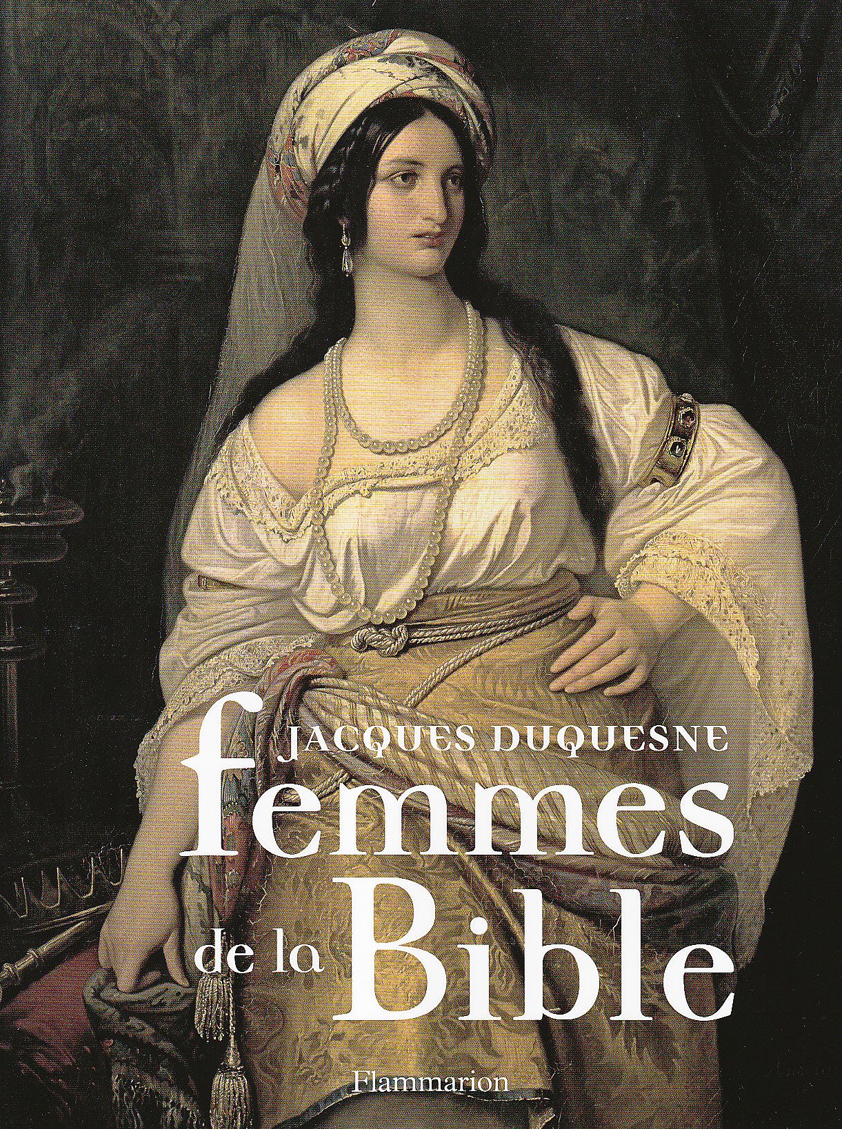 Les Femmes de la Bible 9782081236752