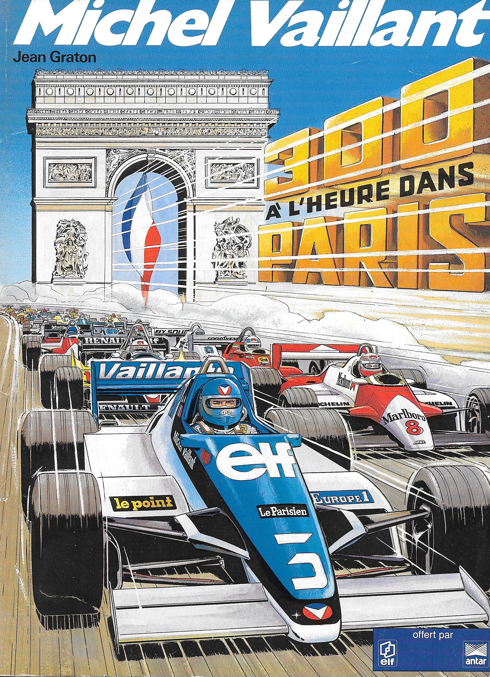 Michel Vaillant, tome 42 : 300 à l'heure dans Paris 9782870980002