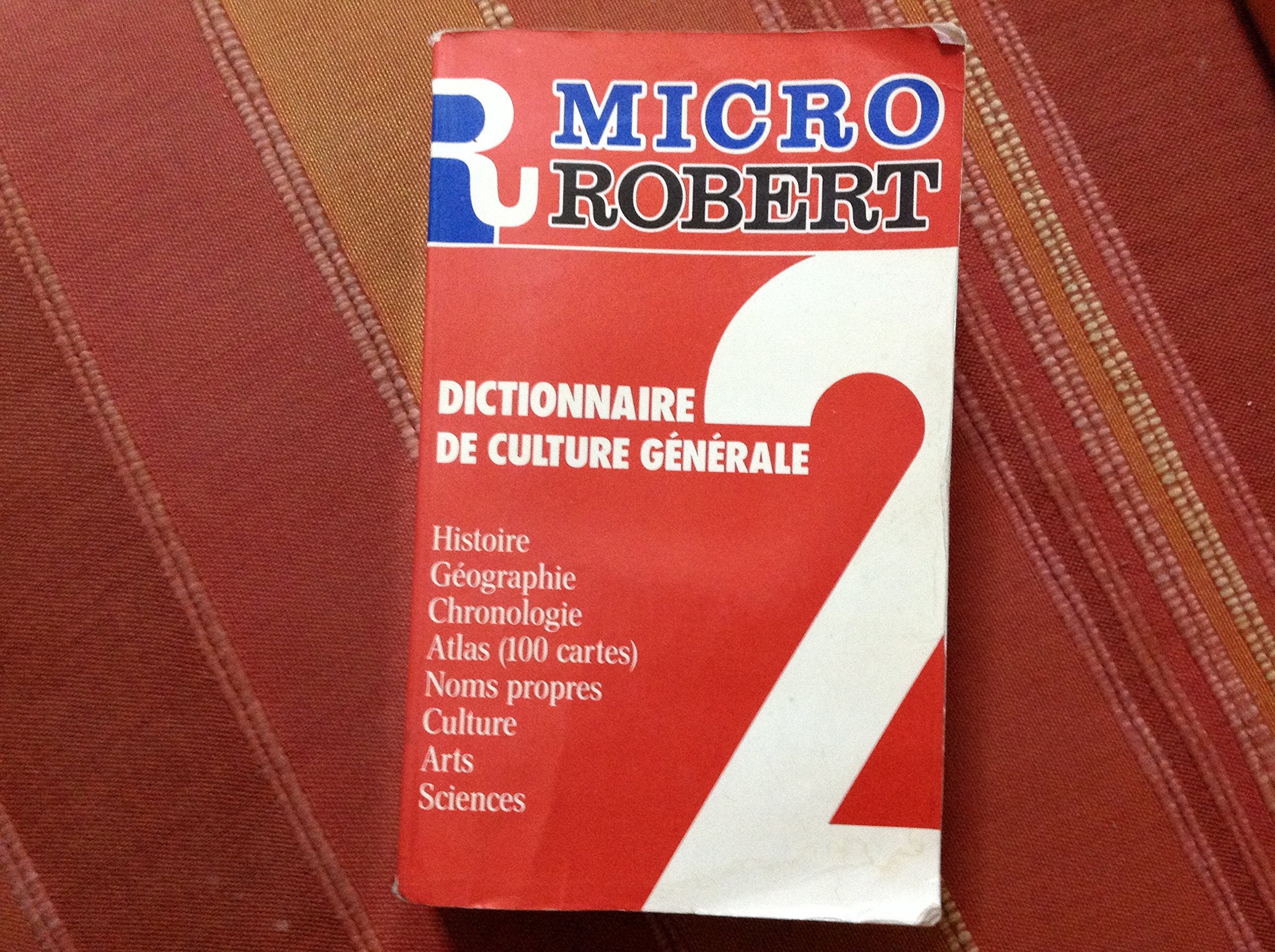Li Micro Robert - Dictionnaire de Culture Generale (Spanish Edition) 9782850361142