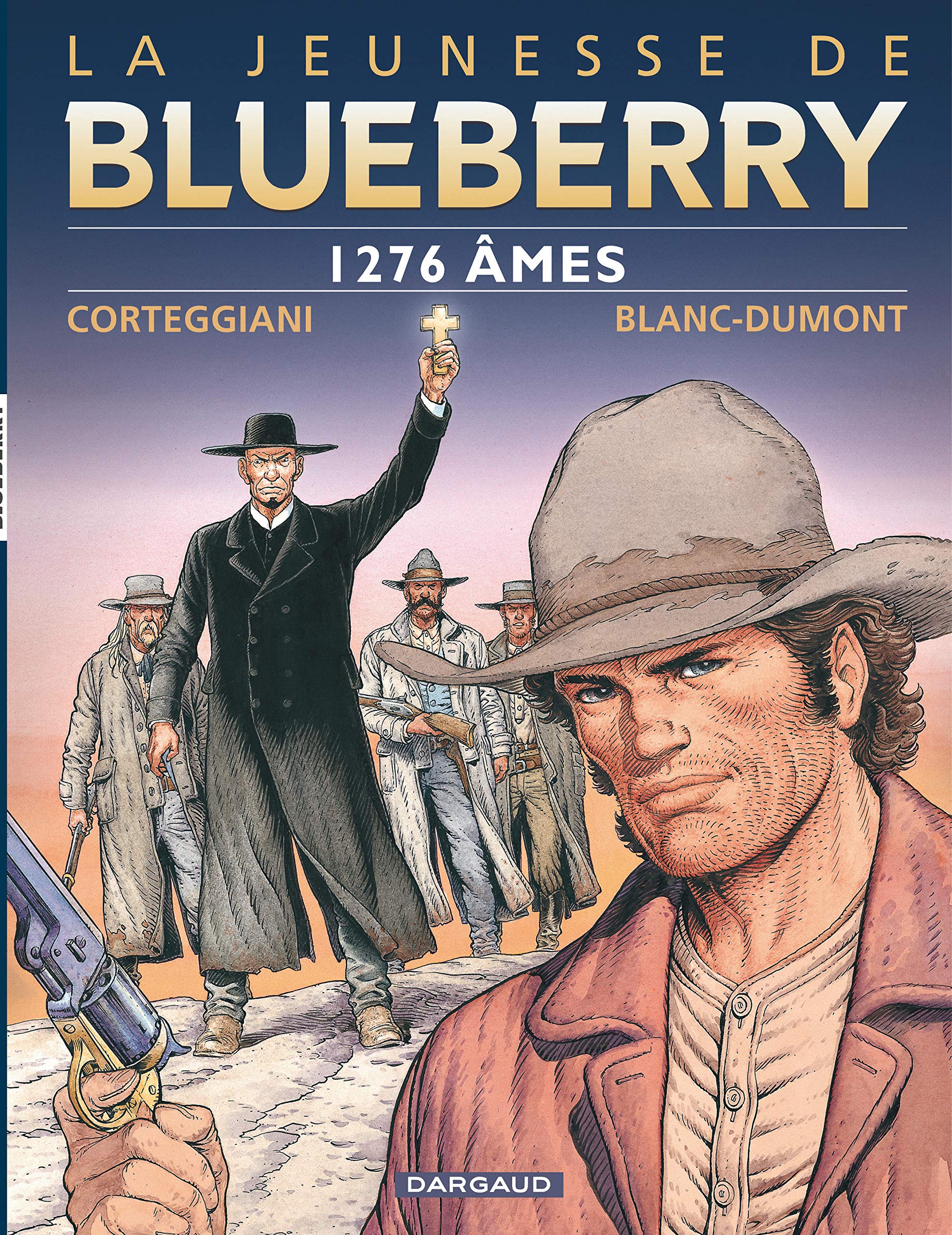 La Jeunesse de Blueberry - Tome 18 - 1276 âmes 9782205061444