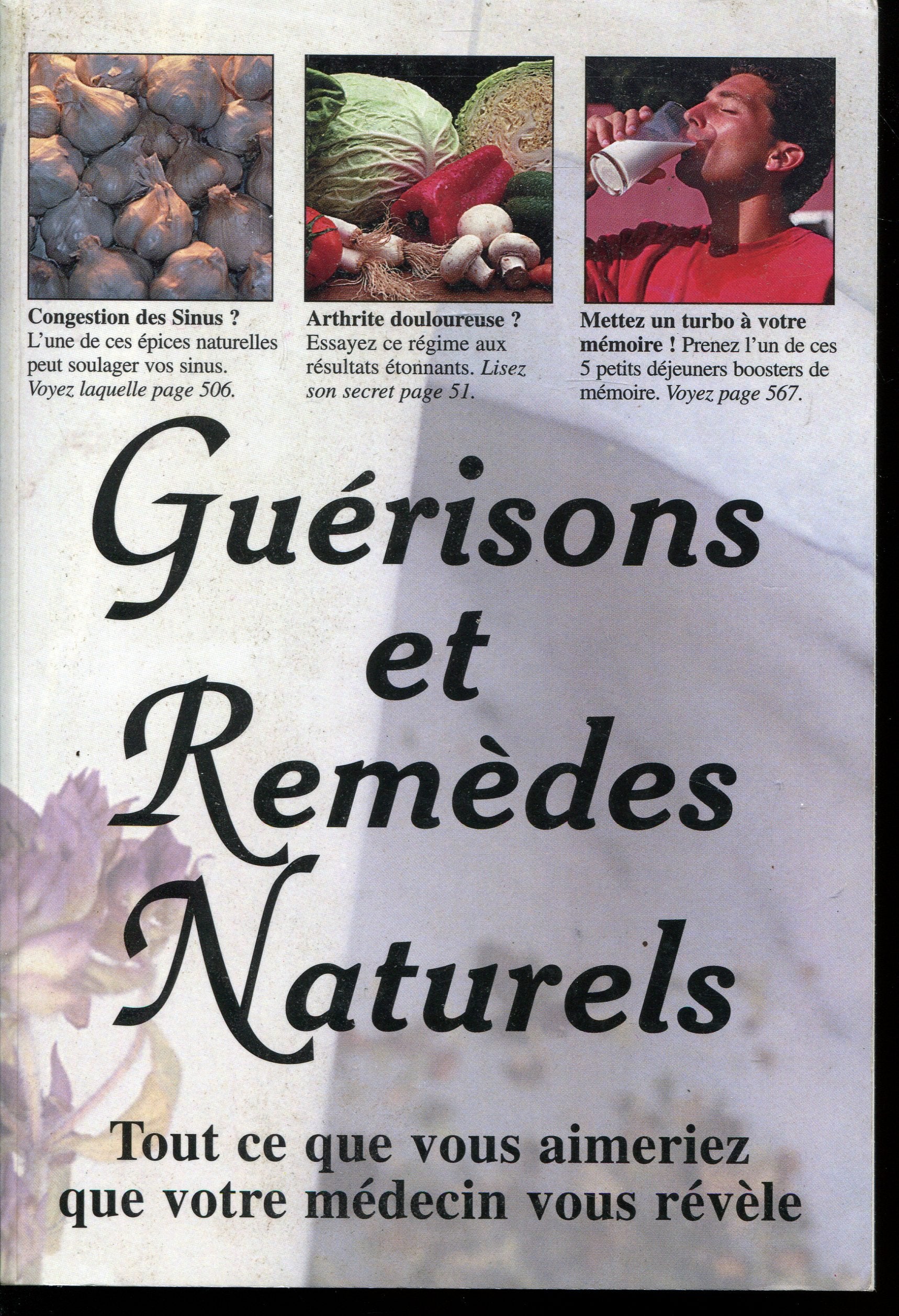 Guérisons Et Remèdes Naturels 9782881811210