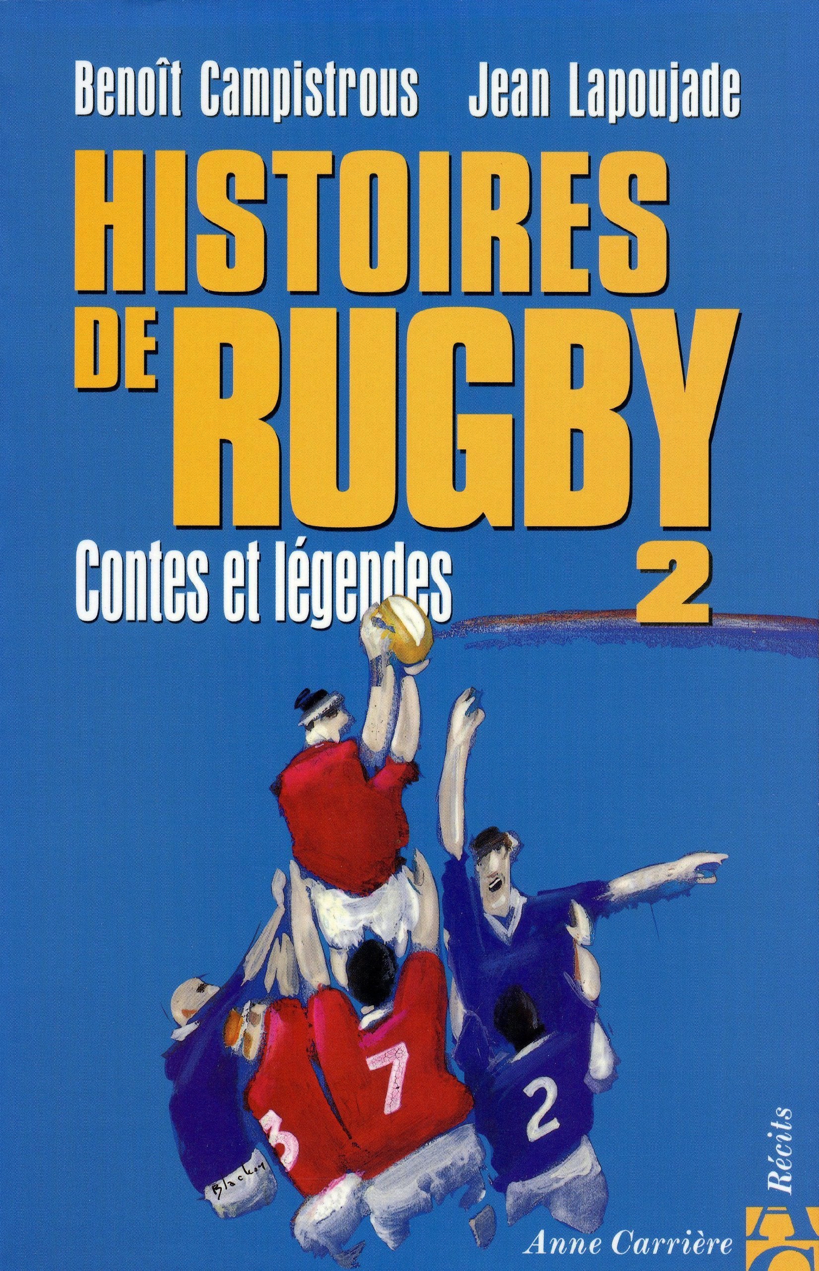 Histoires de rugby 2, contes et légendes 9782843370731