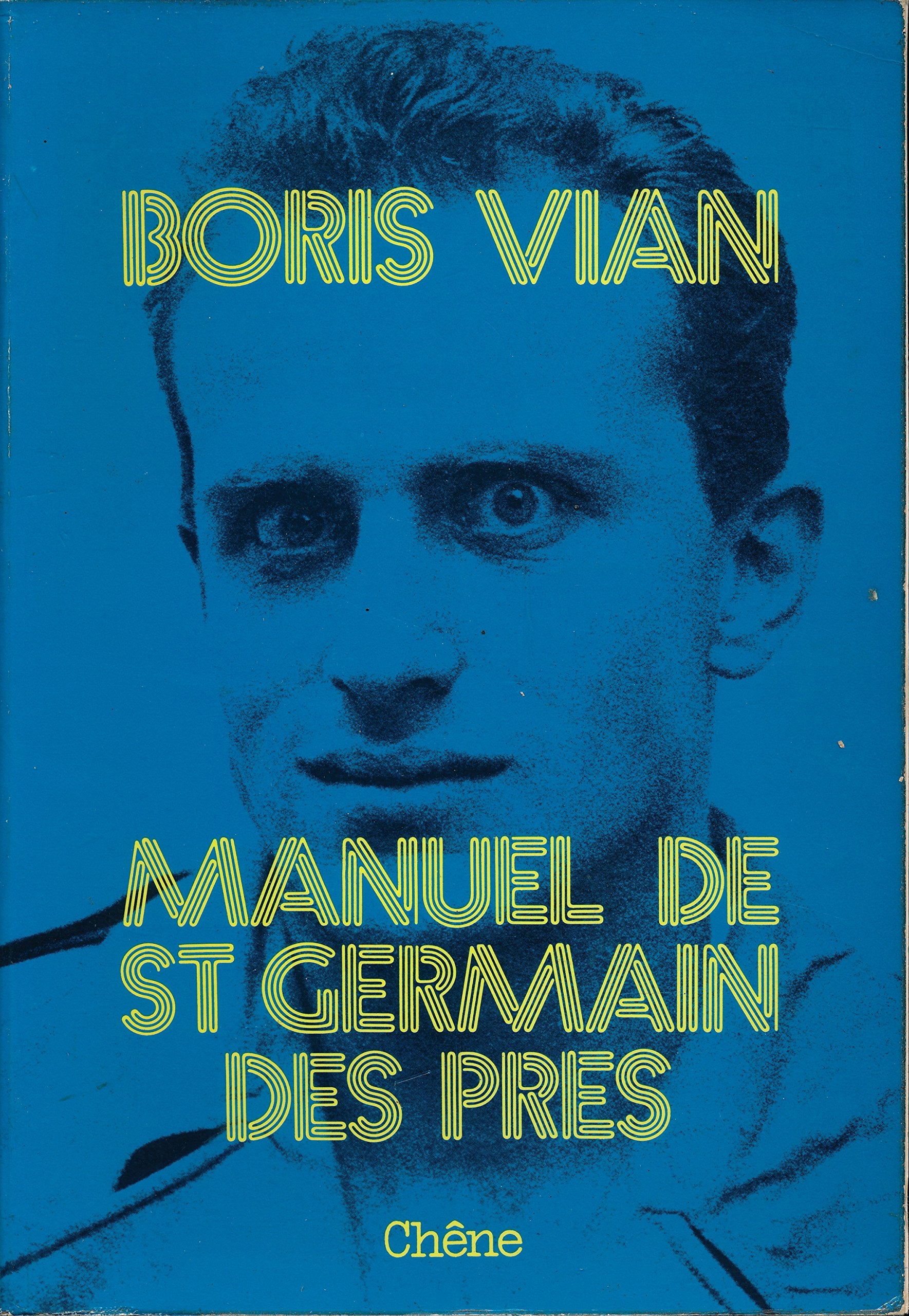 Manuel de Saint Germain des Prés - Texte présenté et établi par Noël Arnaud - Iconographie rassemblée par d'Déé - Index des noms de personnes citées - Index des noms de lieux 