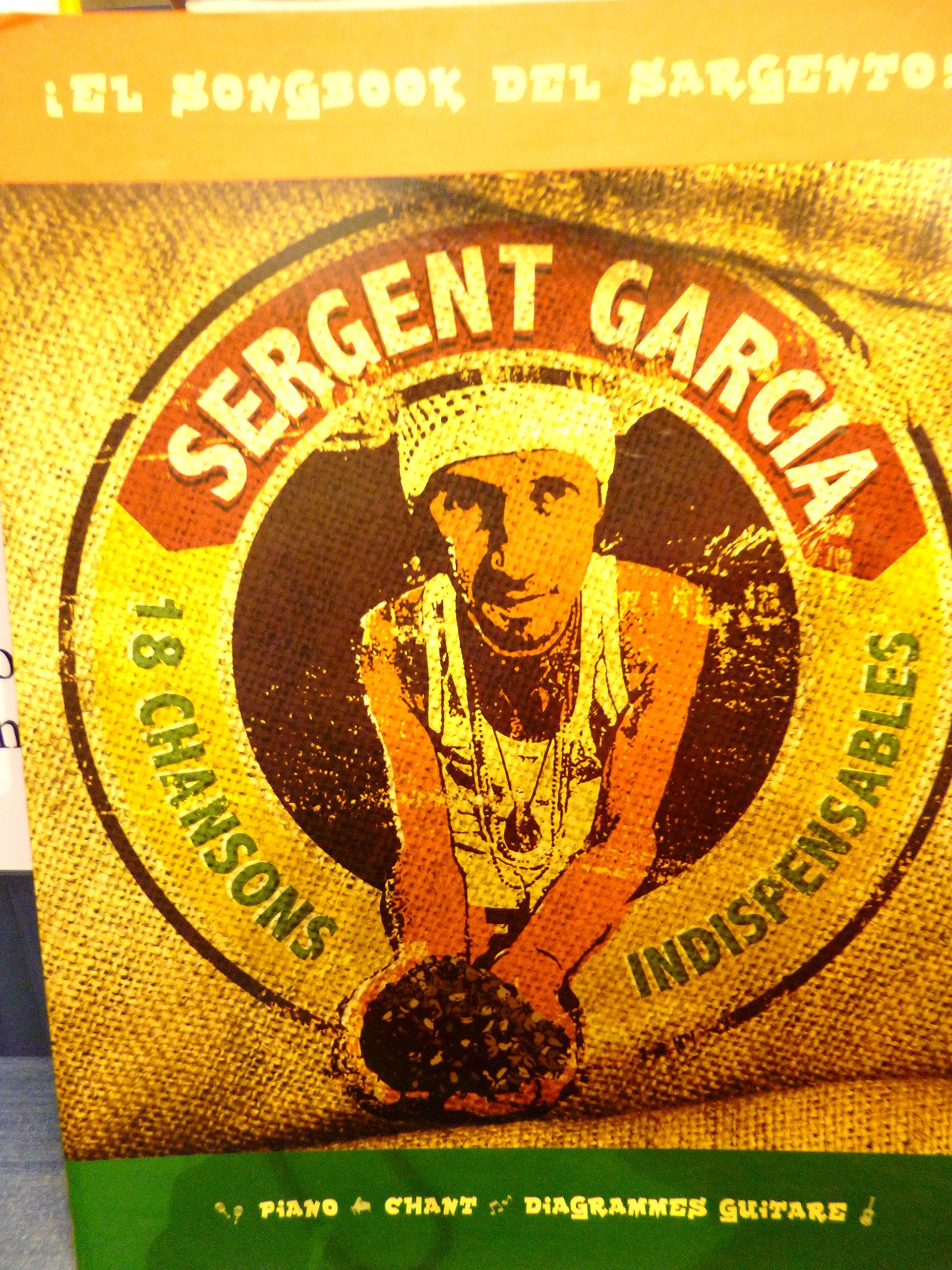 Sergent Garcia 18 Chansons Indispensables Pvg 3553300021321