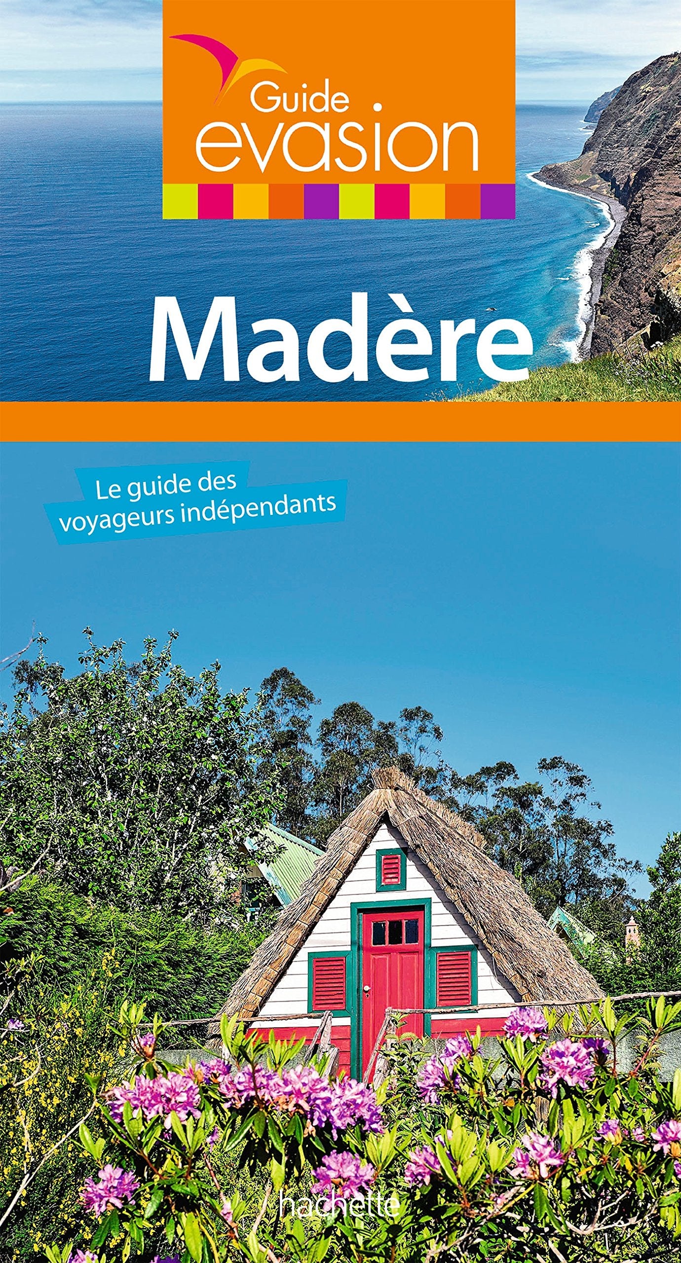 Guide Evasion Madère 9782013960861