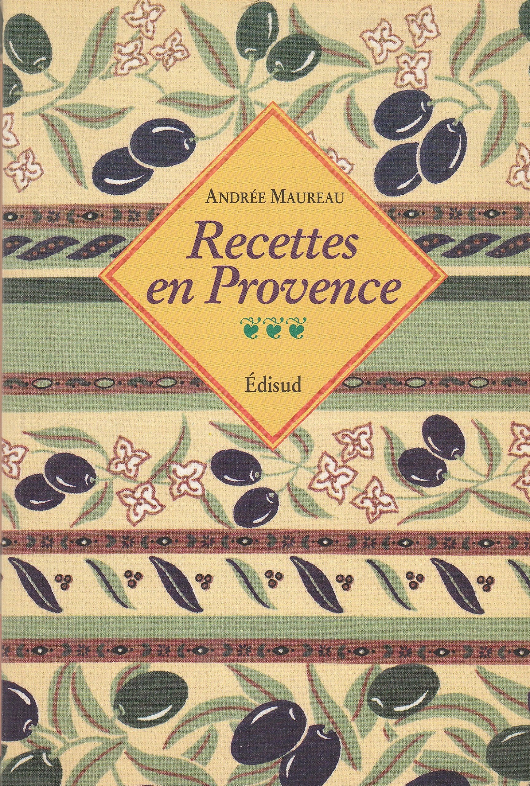 Recettes en Provence 9782857445623