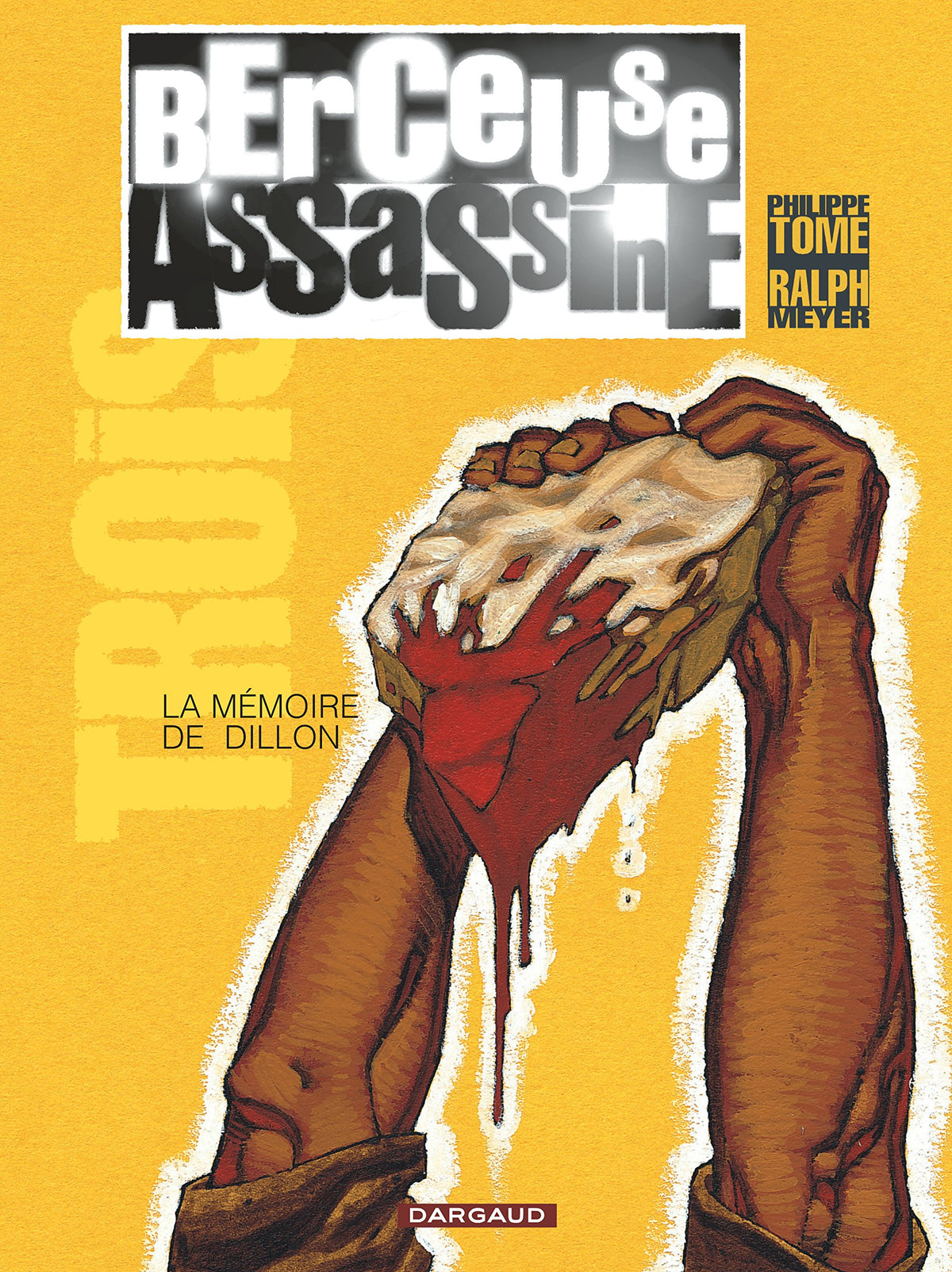 Berceuse assassine, tome 3 : La mémoire de Dillon 9782871293033