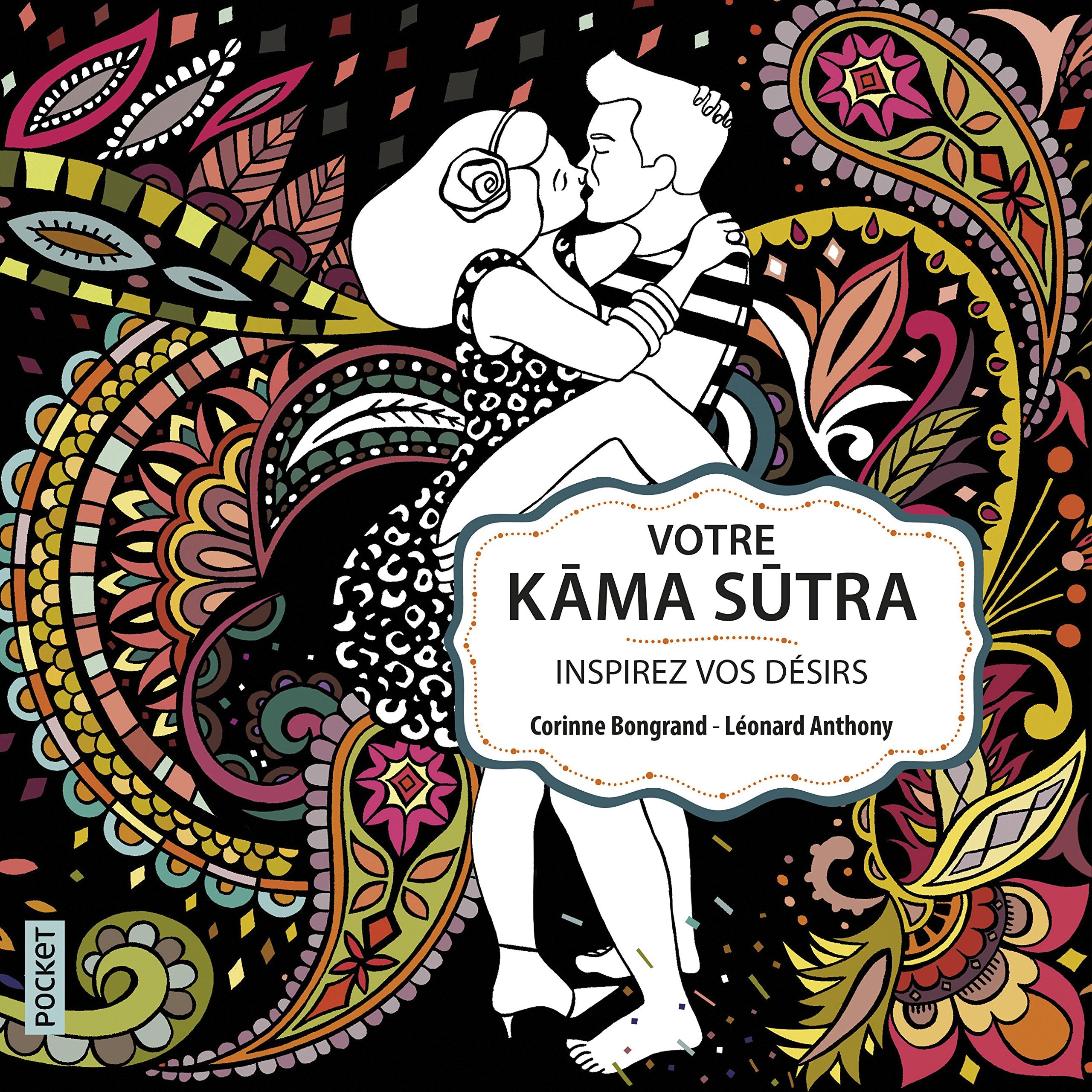 Votre Kâma-Sûtra. Inspirez vos désirs 9782266275217