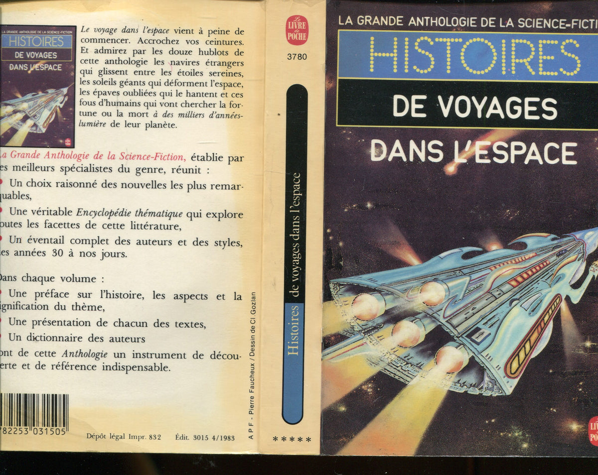 La grande anthologie de la Science-Fiction : Histoires de voyages dans l'espace 9782253031505