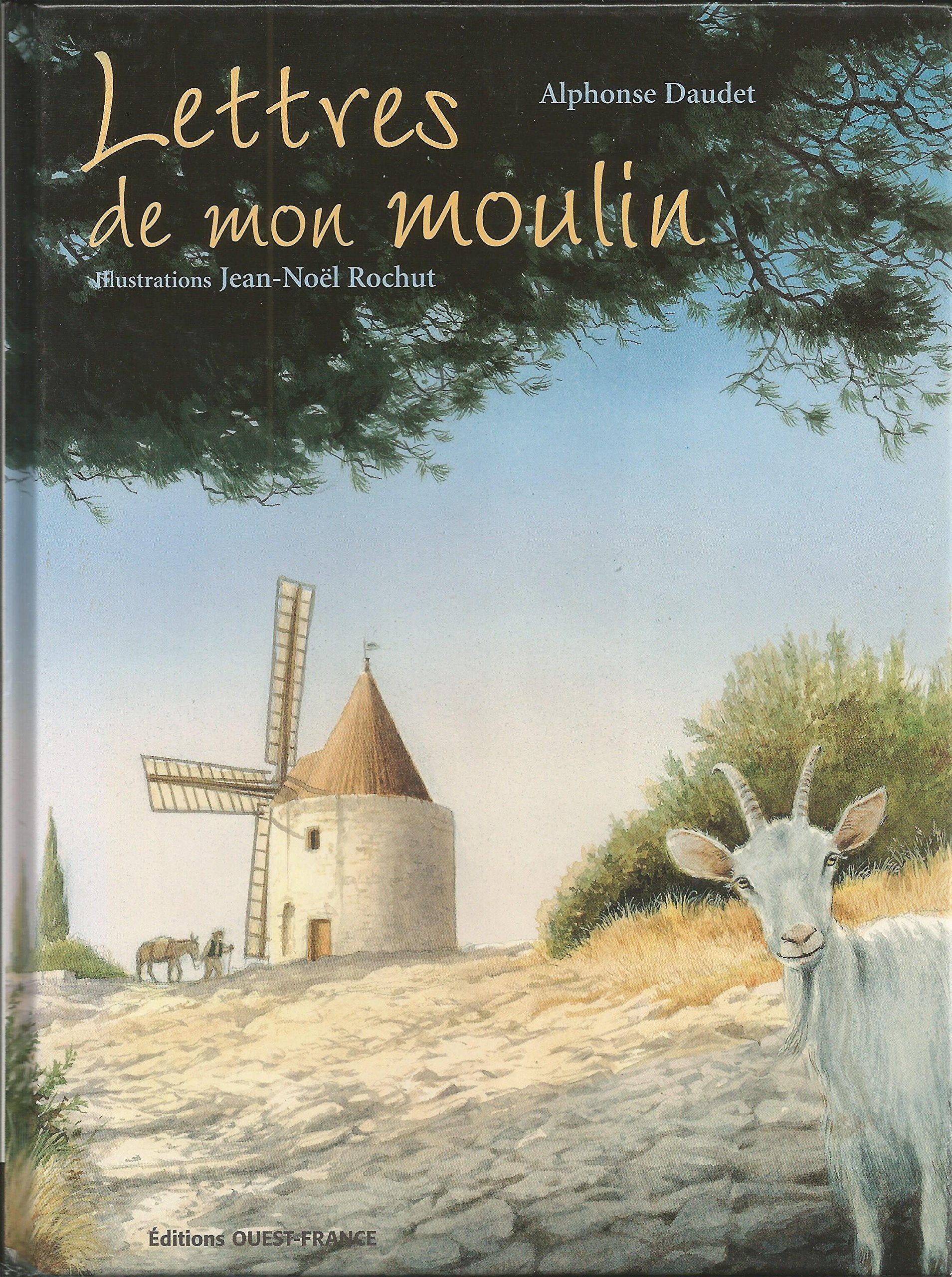 LETTRES DE MON MOULIN 9782737327988