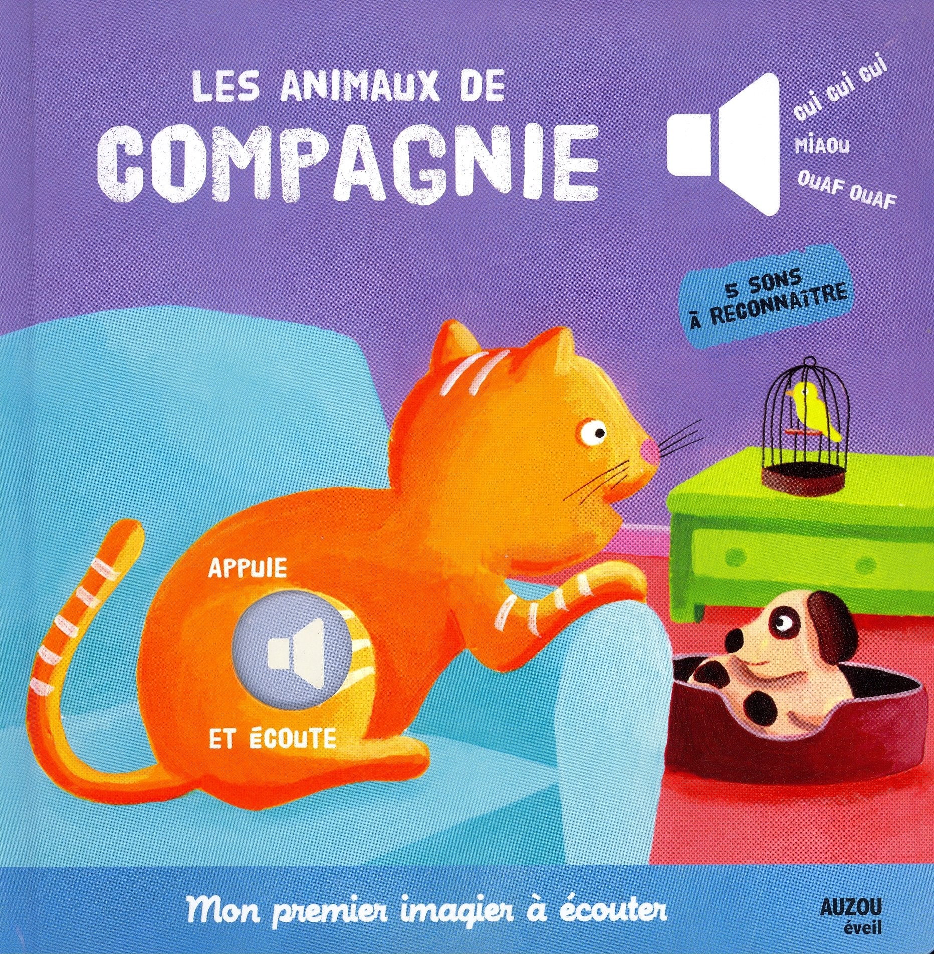 LES ANIMAUX DE COMPAGNIE (COLL. MON PREMIER IMAGIER A ECOUTER) 9782733817414