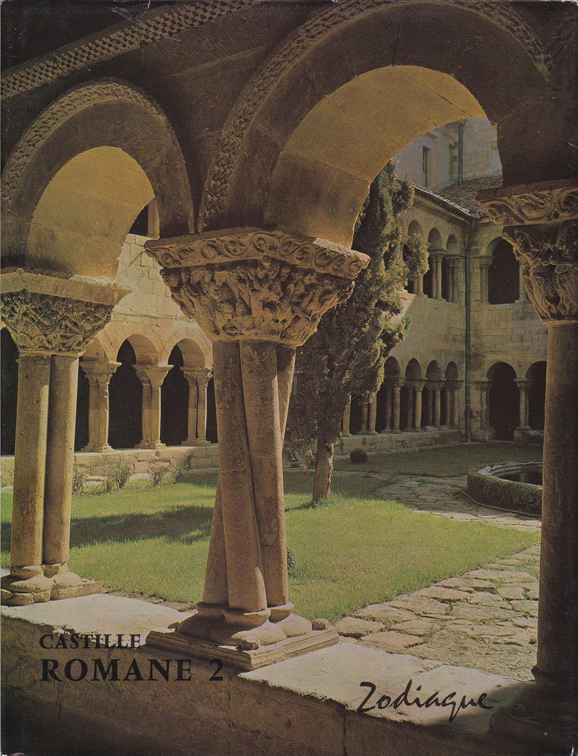 Castille romane, tome 2 9782736900786
