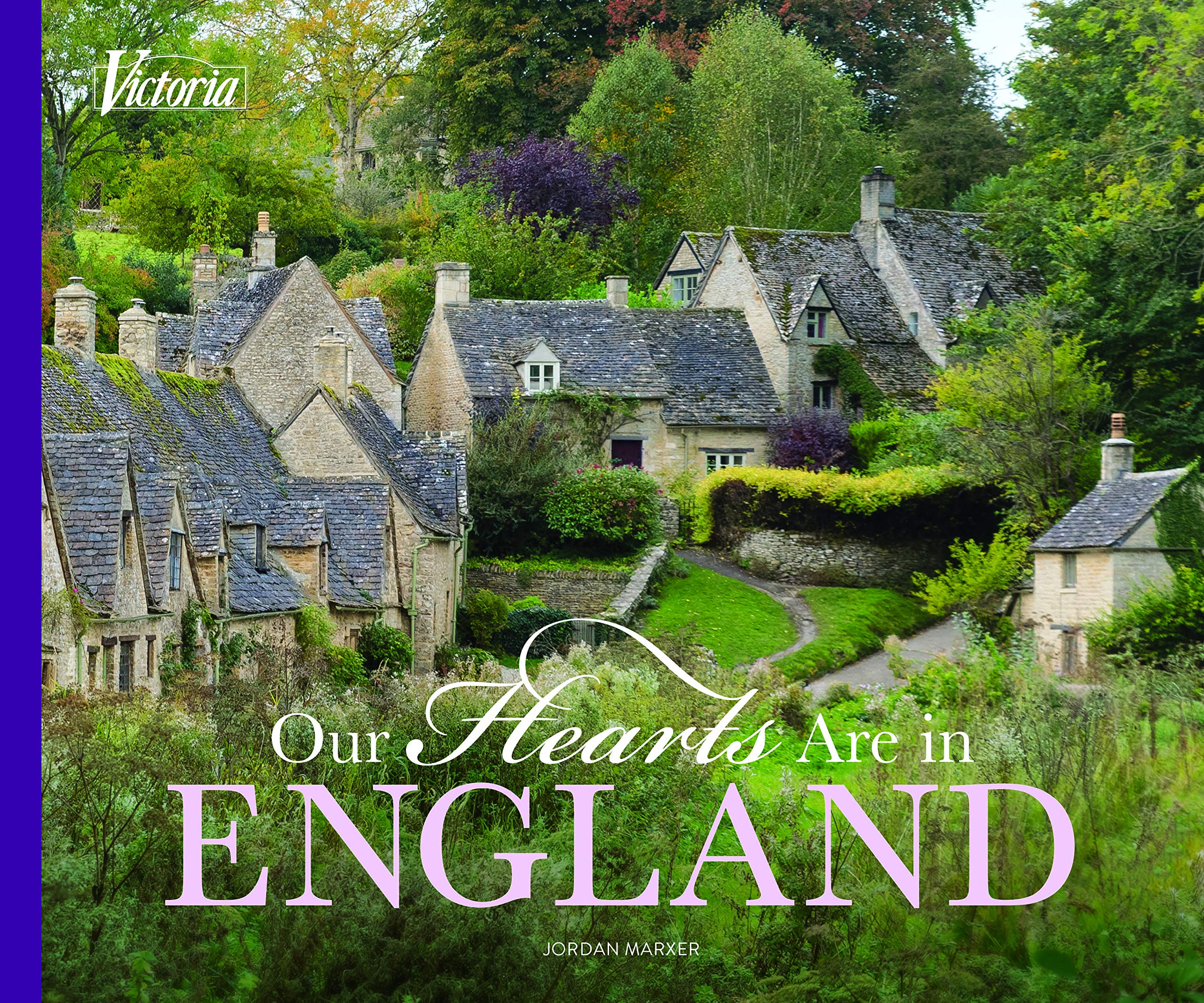 Our Hearts Are in England 9781940772707