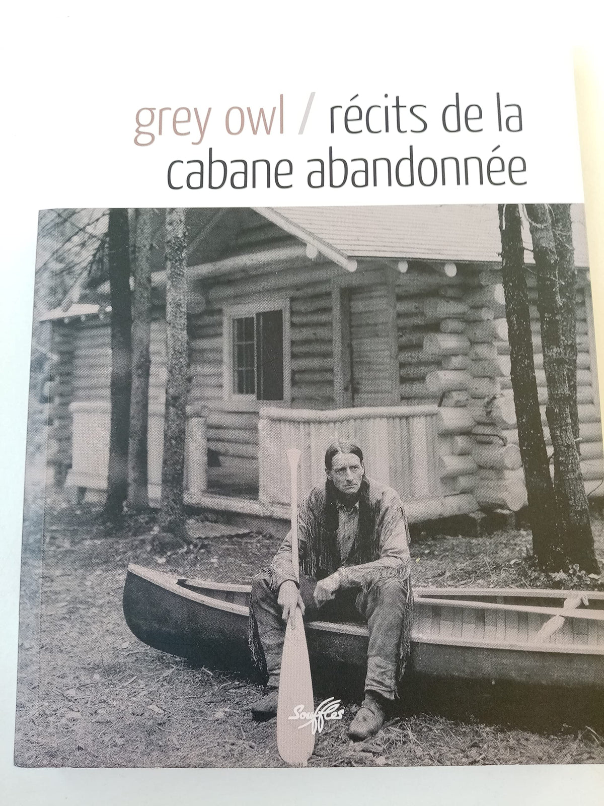 Récits de la cabane abandonnée 9782876580831
