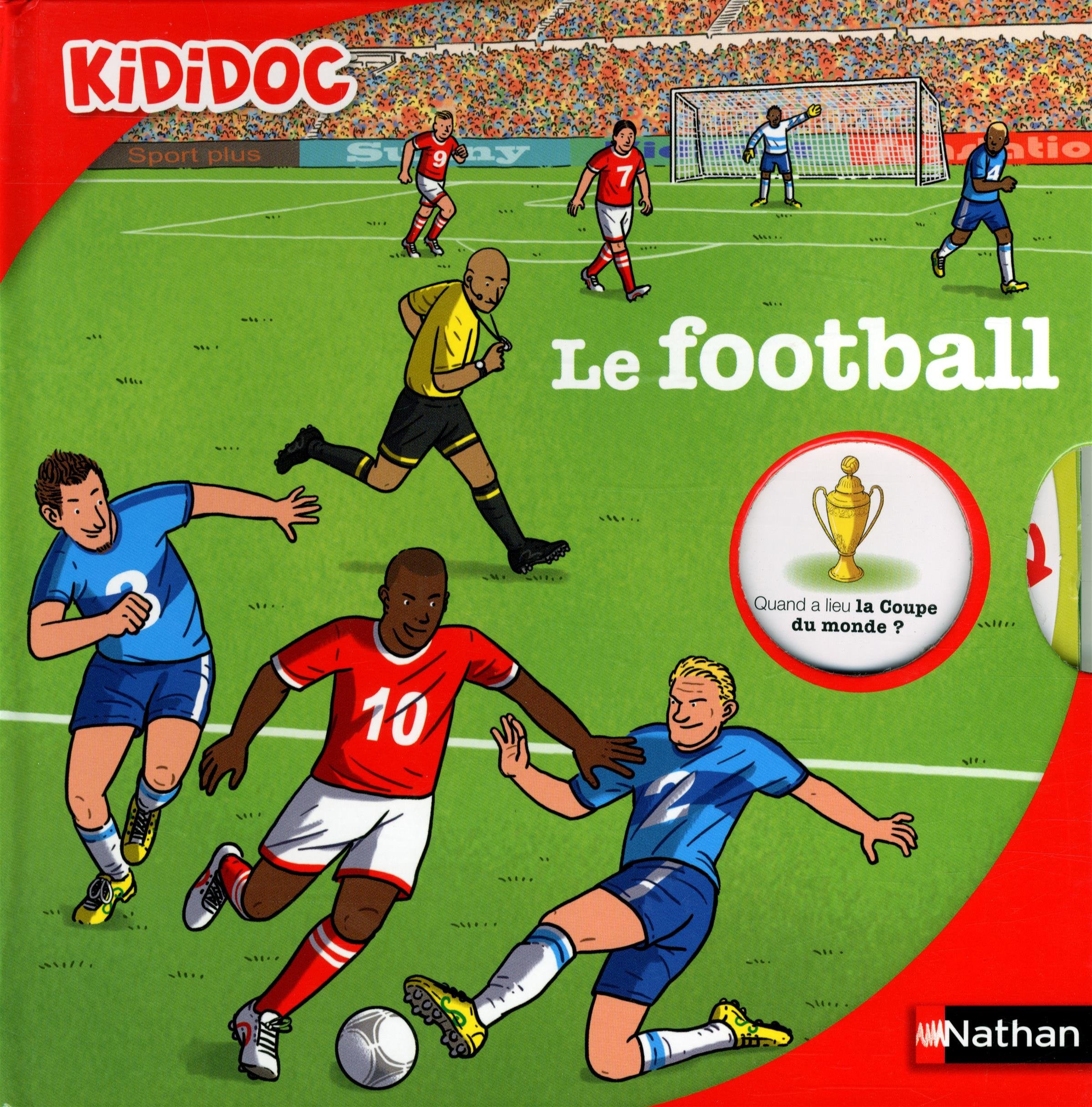 Le football - livre animé Kididoc dès 4 ans (20) 9782092549346