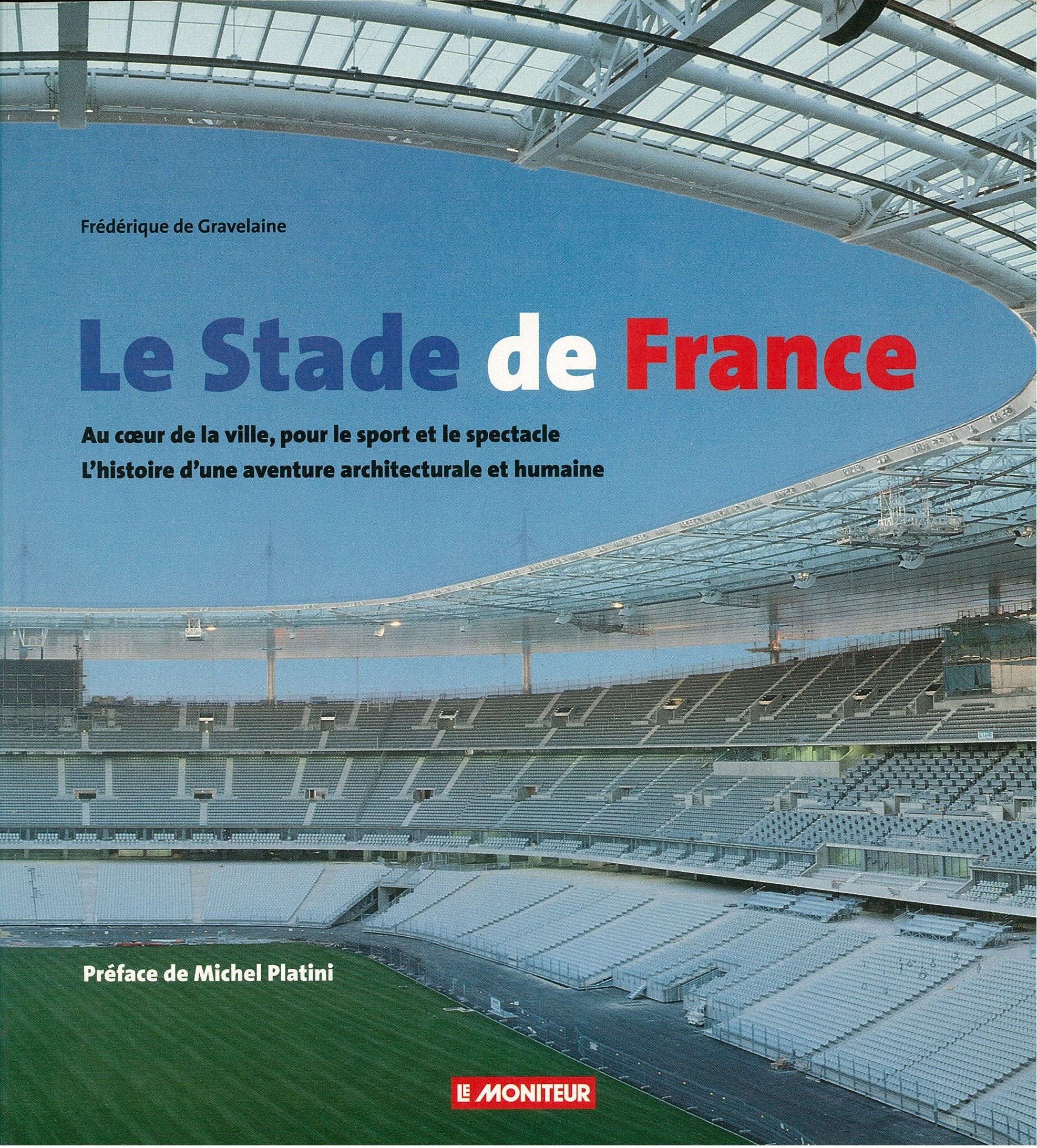 Le Stade de France 9782281191011