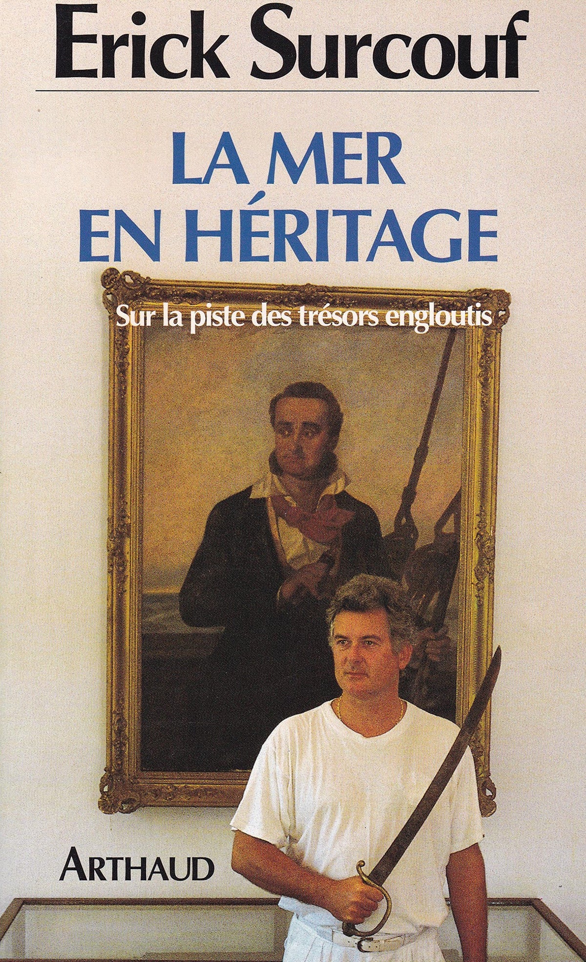 La mer en héritage (Sur la piste des trésors engloutis) 9782700309867