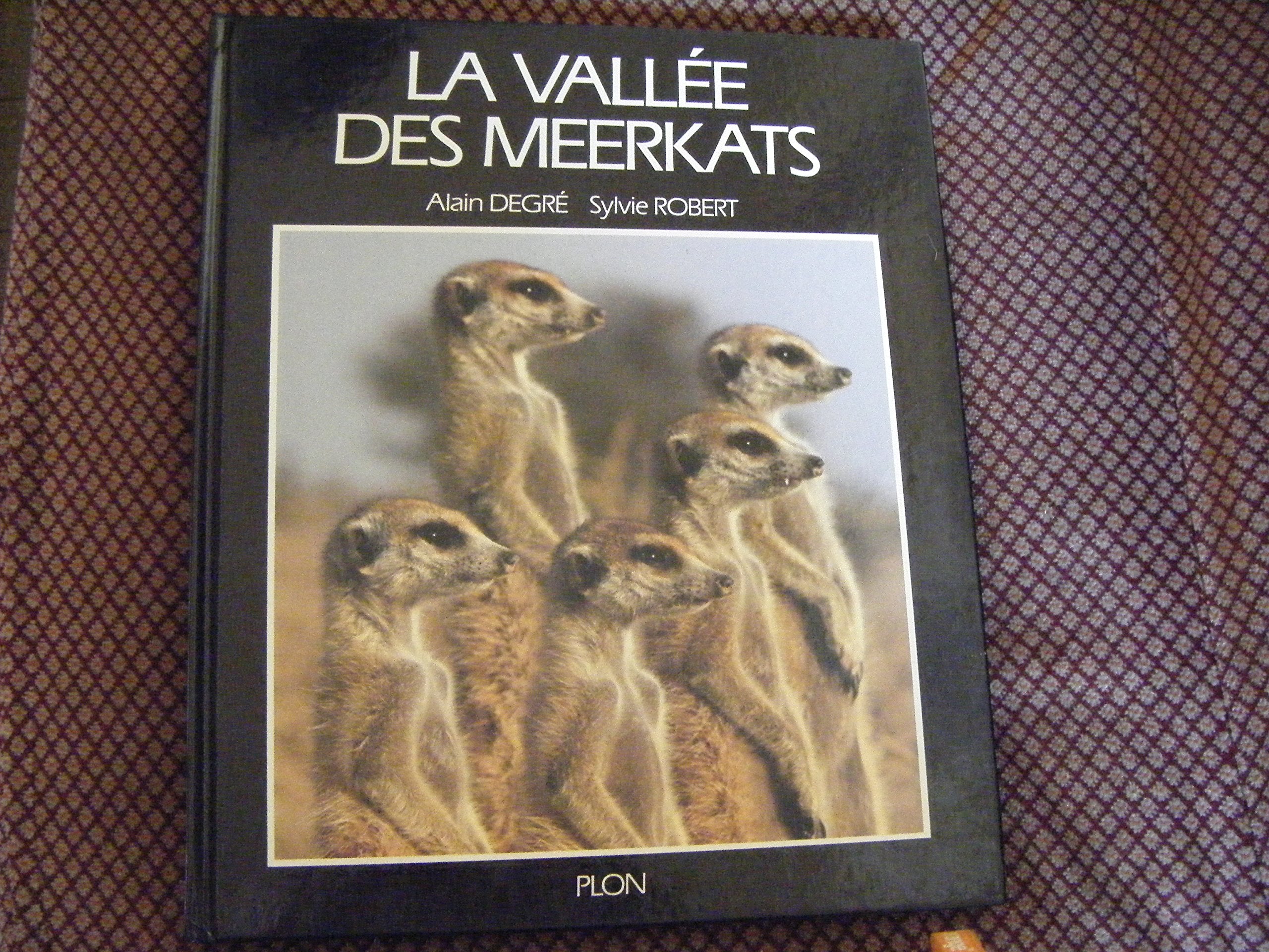 La vallee des meerkats 9782259017121