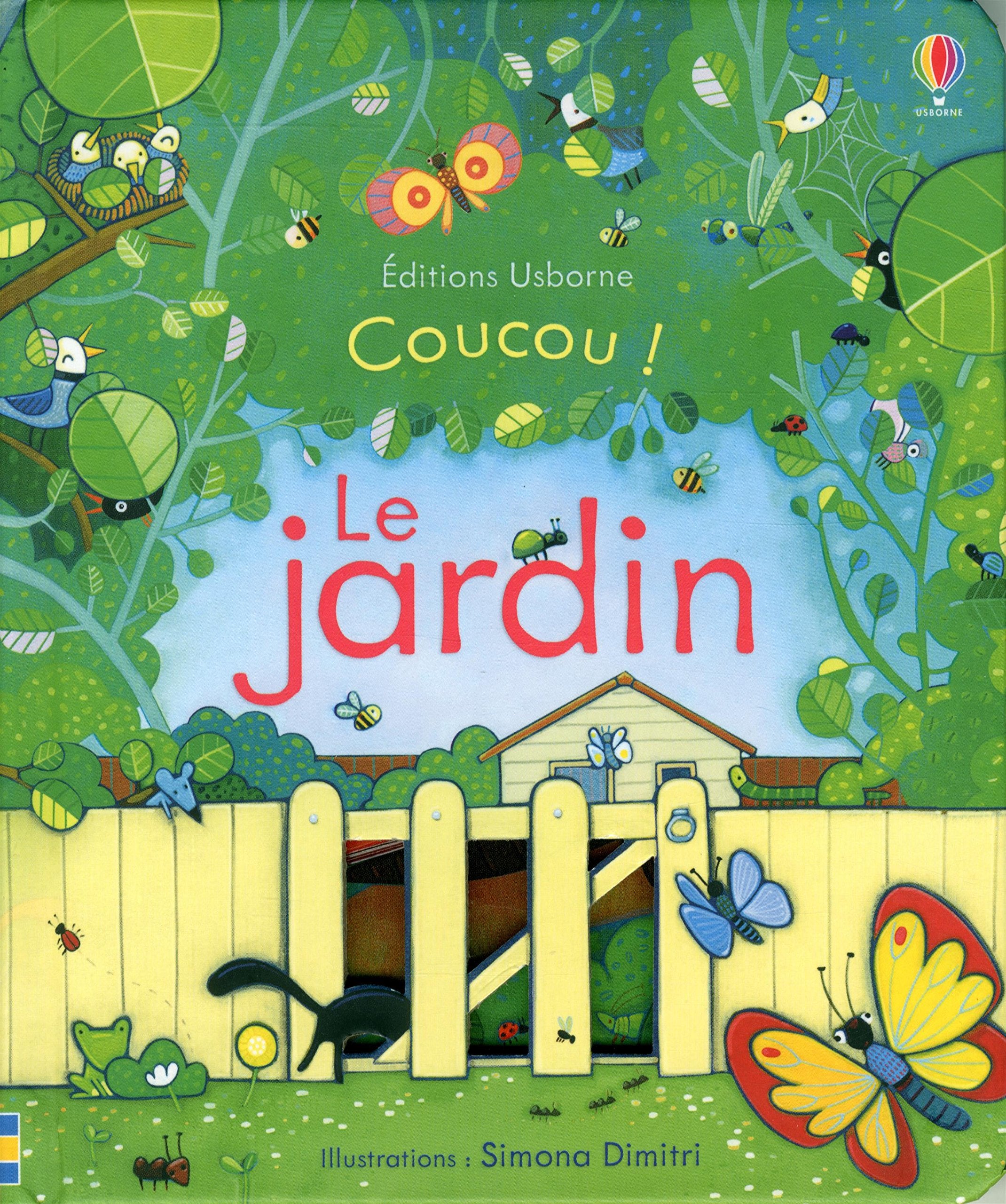Coucou ! - Le jardin 9781409588214