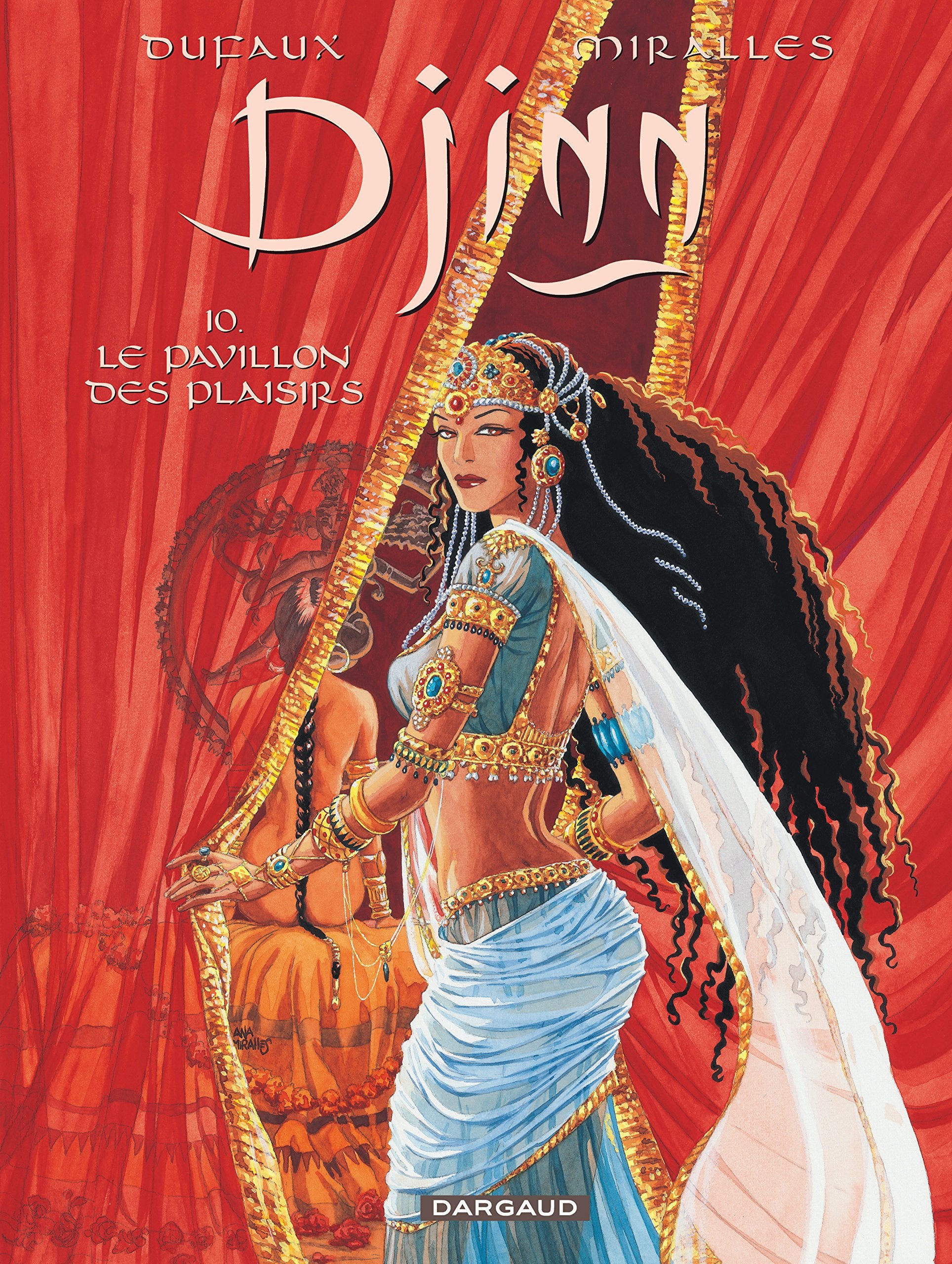 Djinn - Tome 10 - Le Pavillon des plaisirs 9782505009726