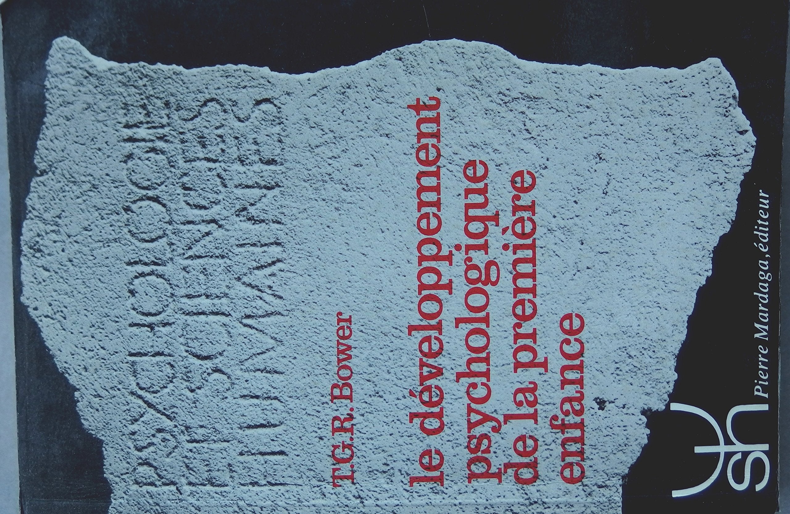 DEVELOPPEMENT PSYCHOLOGIQUE DE LA 1ere ENFANCE 73 9782870090916