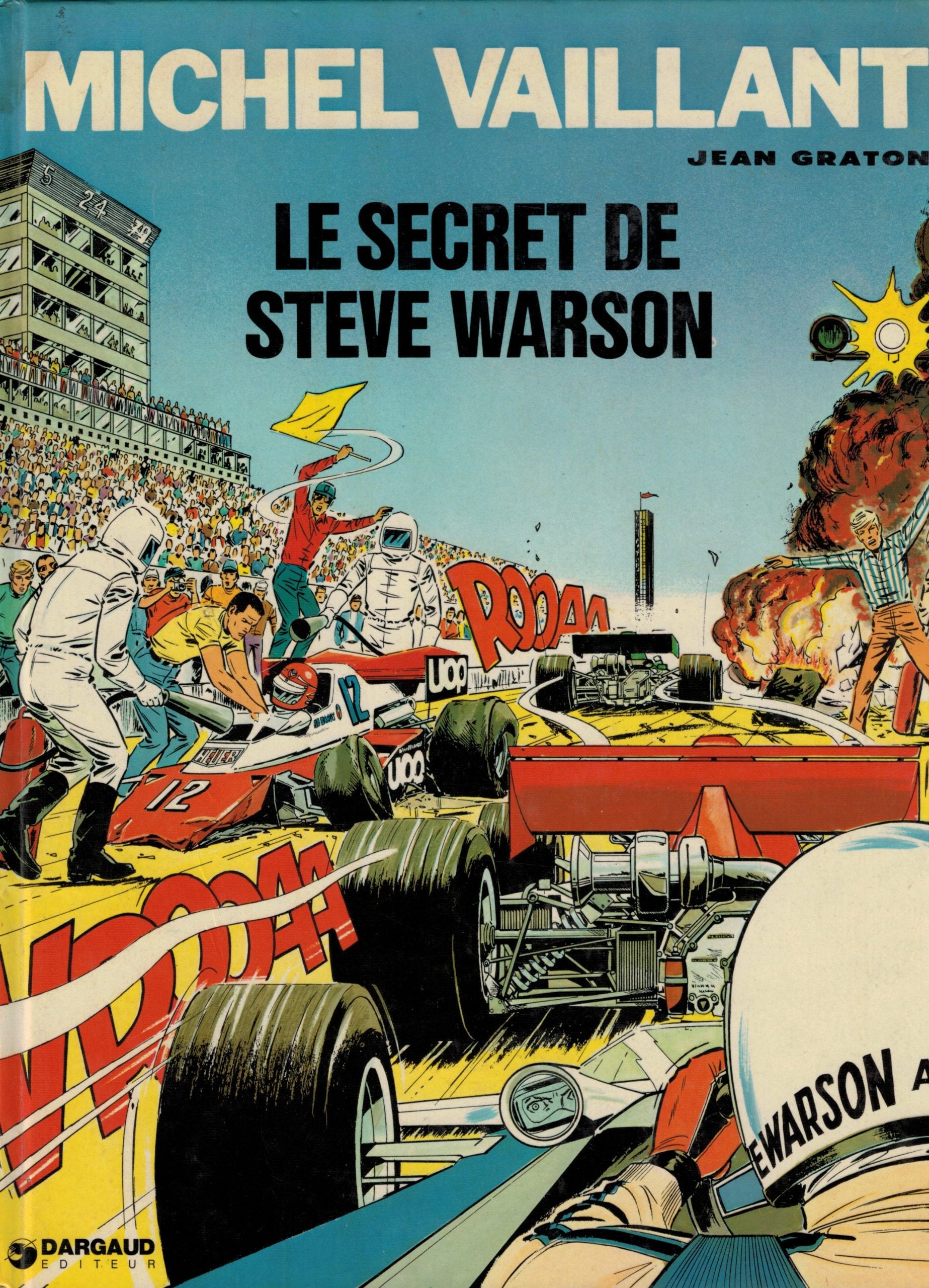 Michel Vaillant, tome 28 : Le secret de Steve Warson 9782803600717