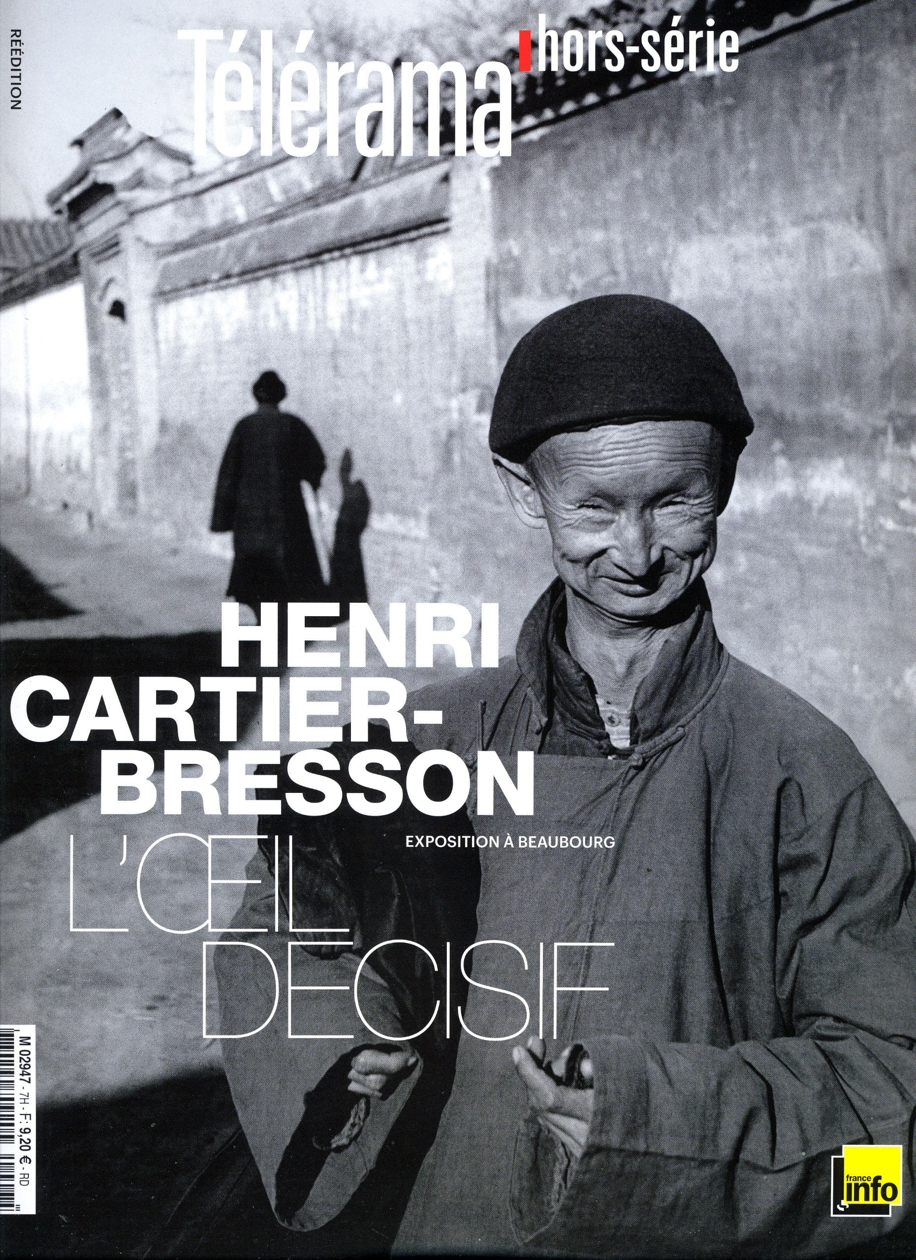 Télérama hors-série : Henri Cartier-Bresson, l'oeil décisif 9782914927604