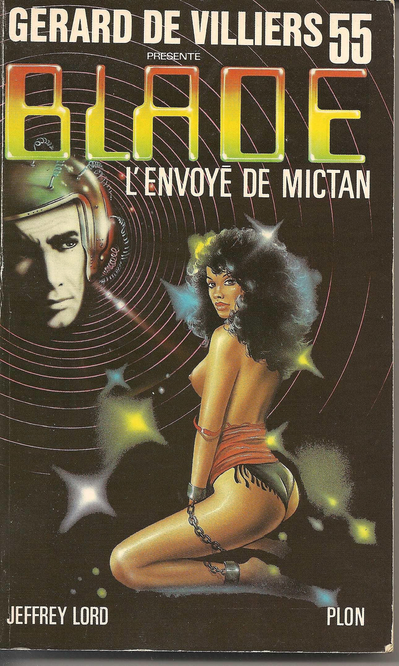 Blade 55 : L'envoye de Mictan 9782259015868