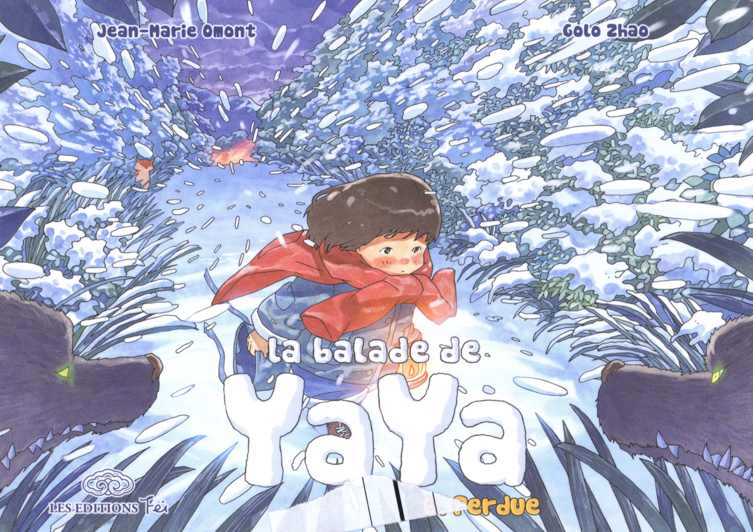 La balade de Yaya, Tome 6 : Perdue 9782359660302