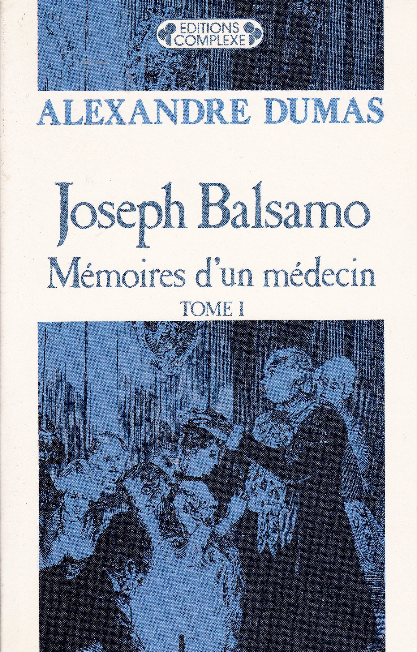Joseph Balsamo (Tome 1) 9782870272855