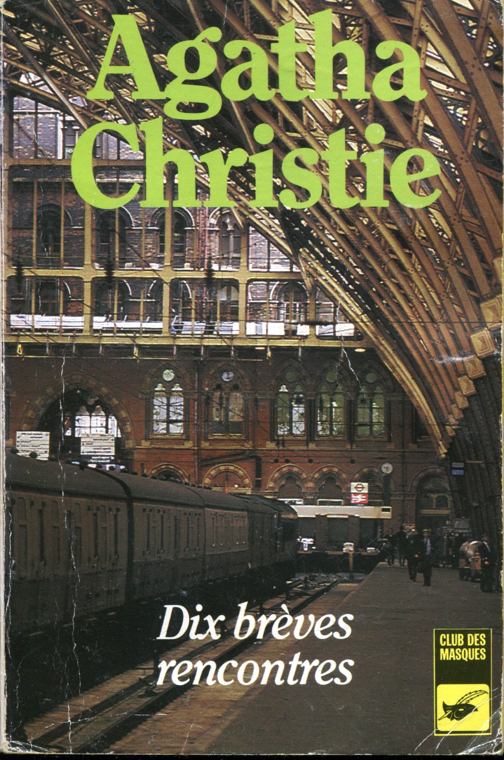 Dix brèves rencontres: [nouvelles 9782702416723