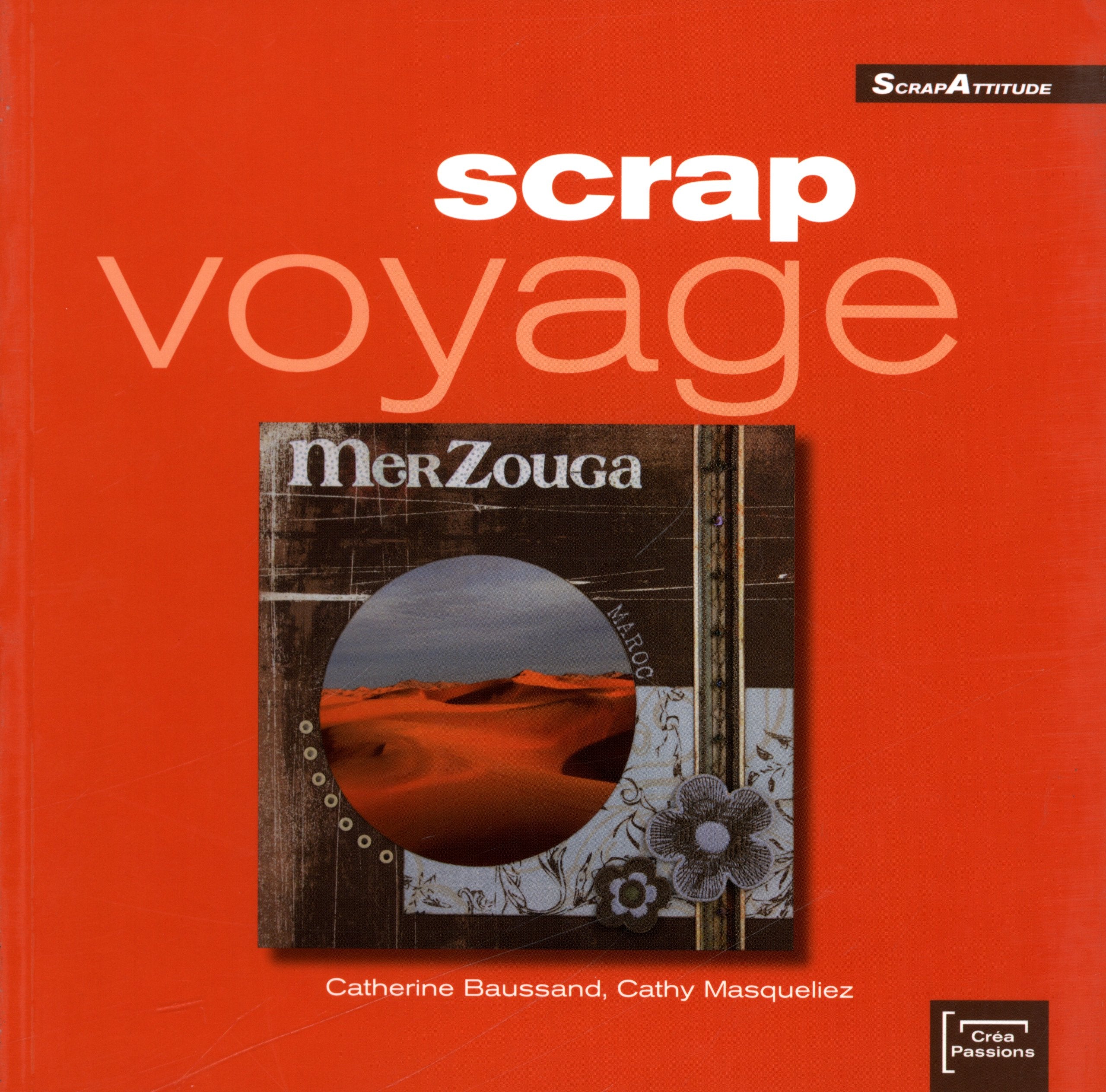 Scrap voyage 9782916495255