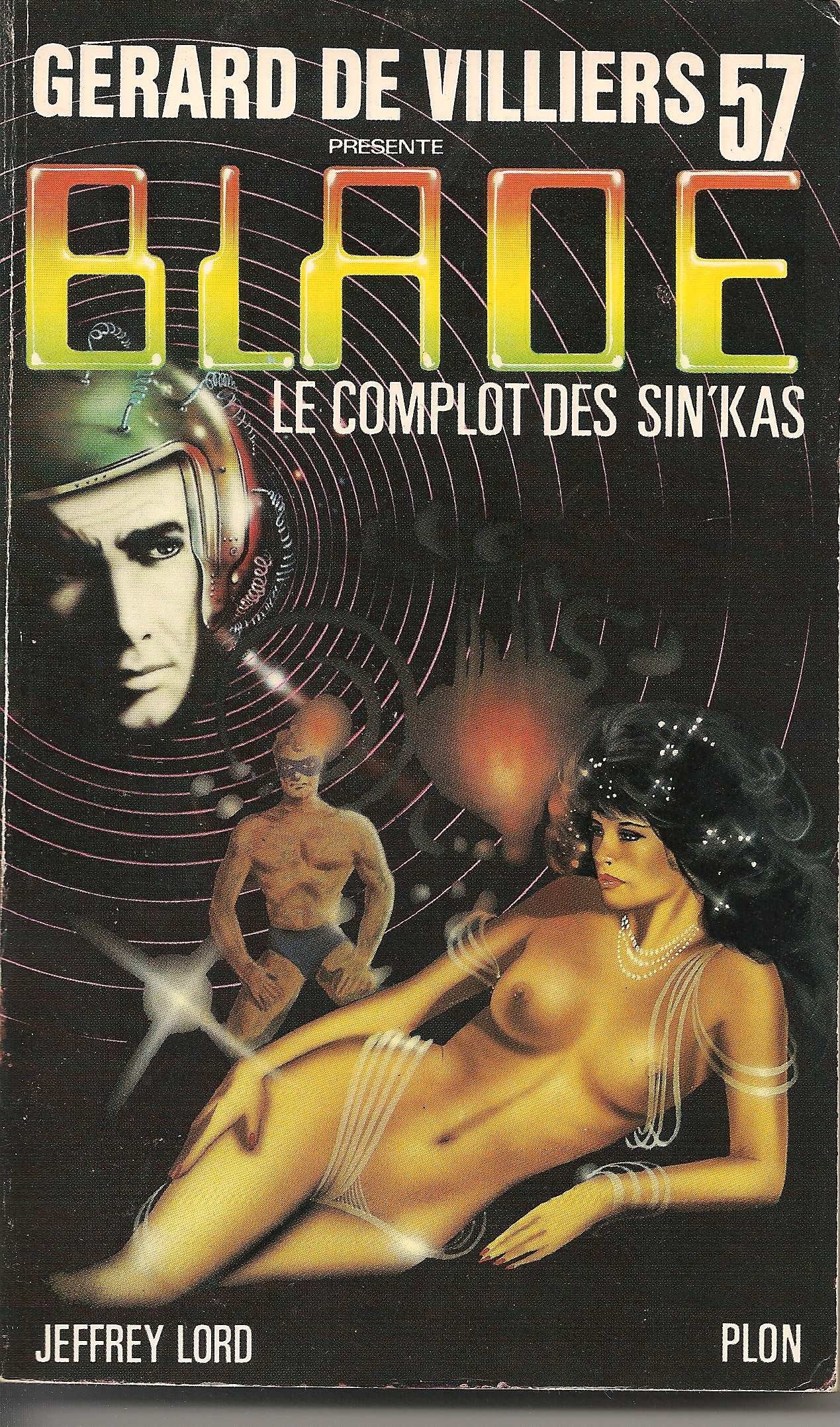 Blade 57 : Le complot des sin'kas 9782259016346