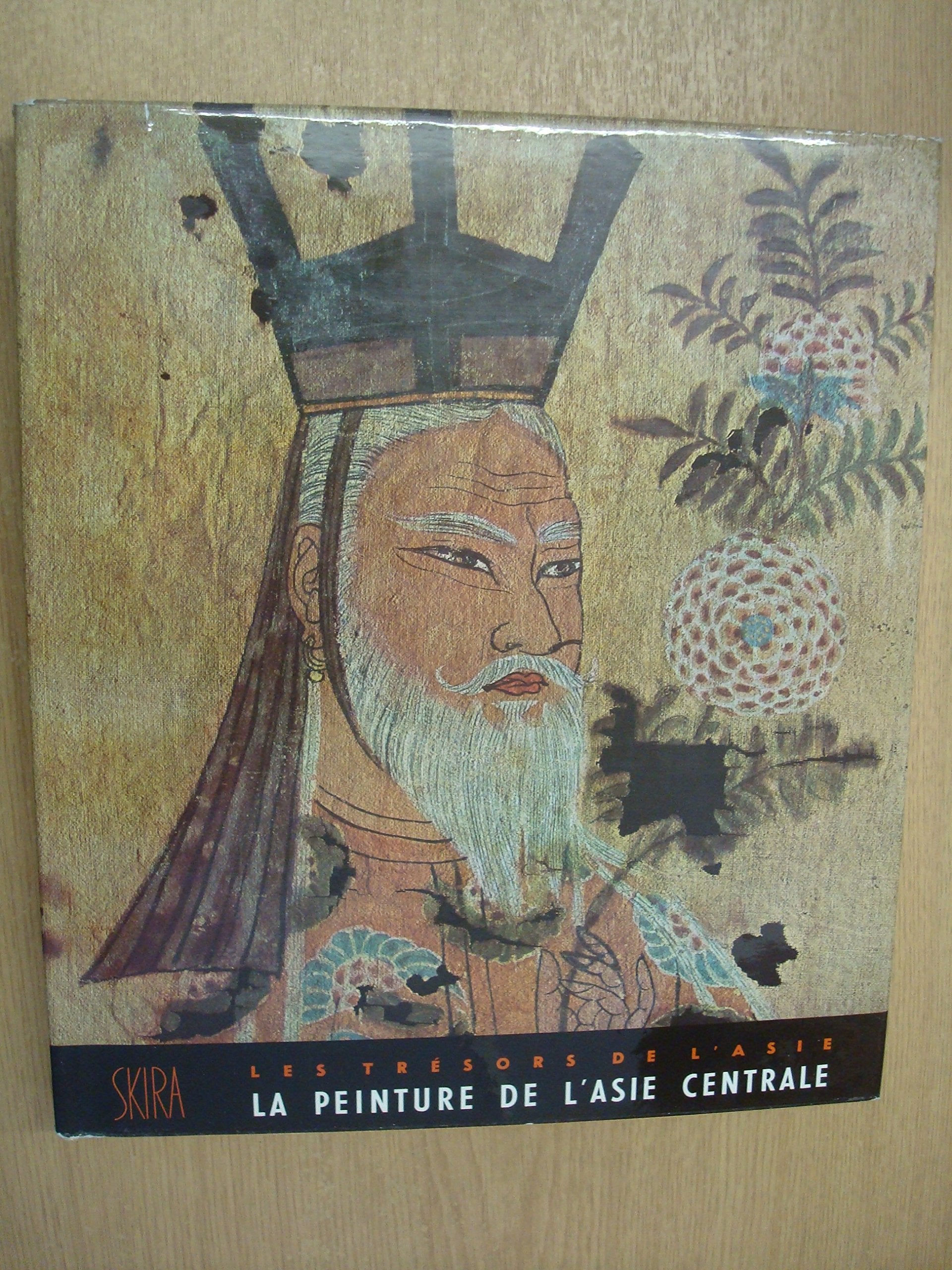 La Peinture de l' Asie Centrale 