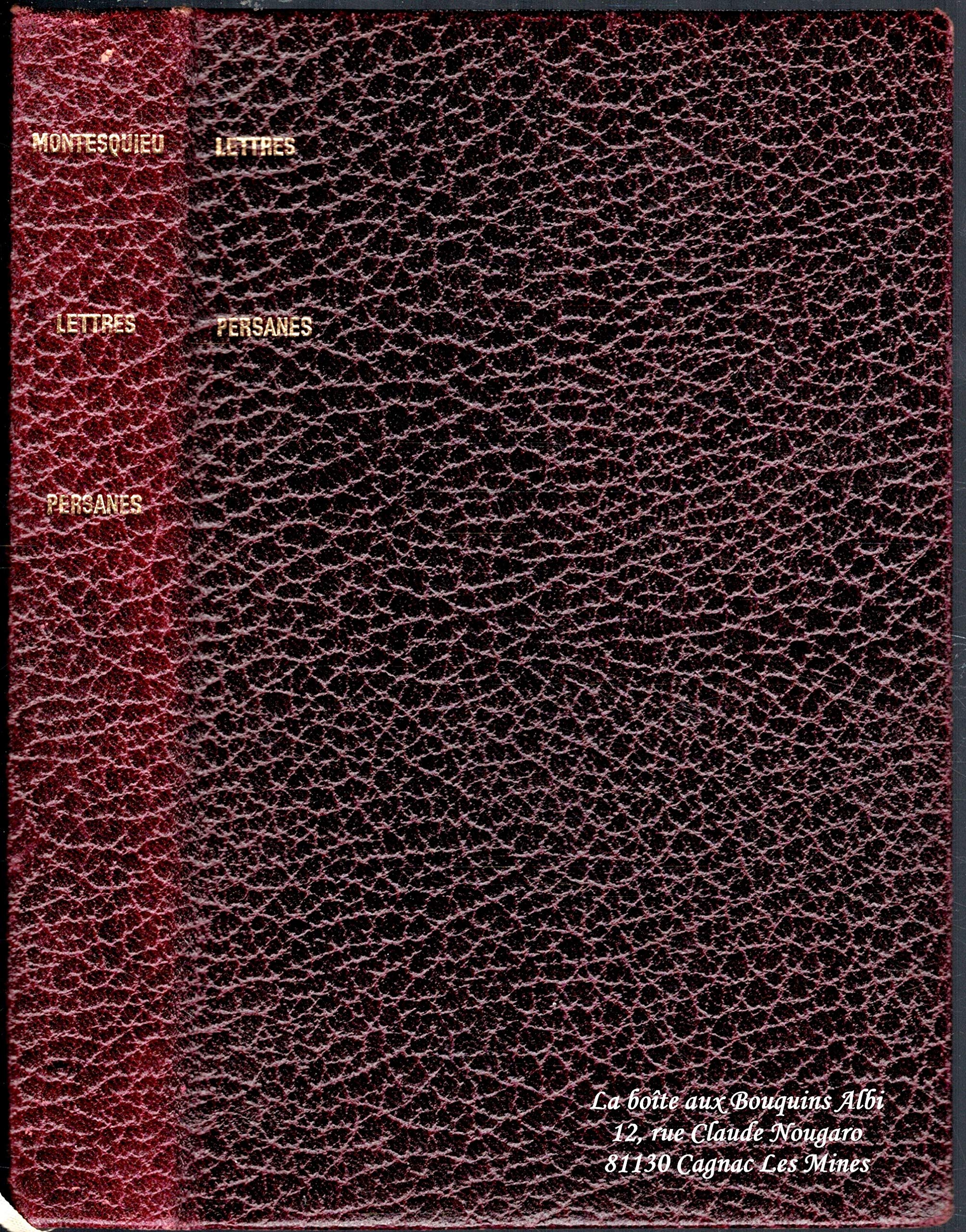 Lettres Persanes, Introduction d'Etiemble- Collection "Les Portiques" n° 44 