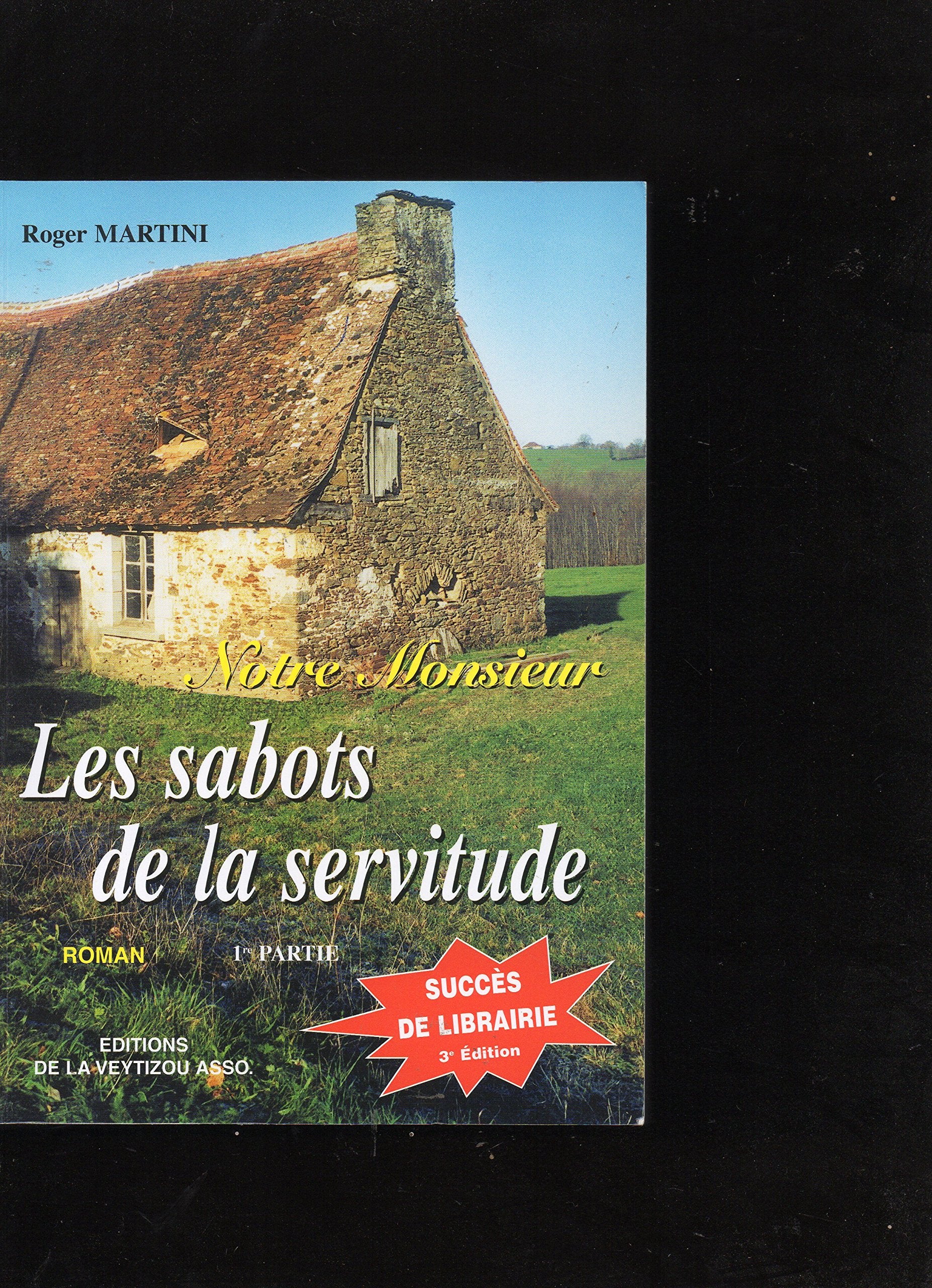 Les sabots de la servitude 9782913210684