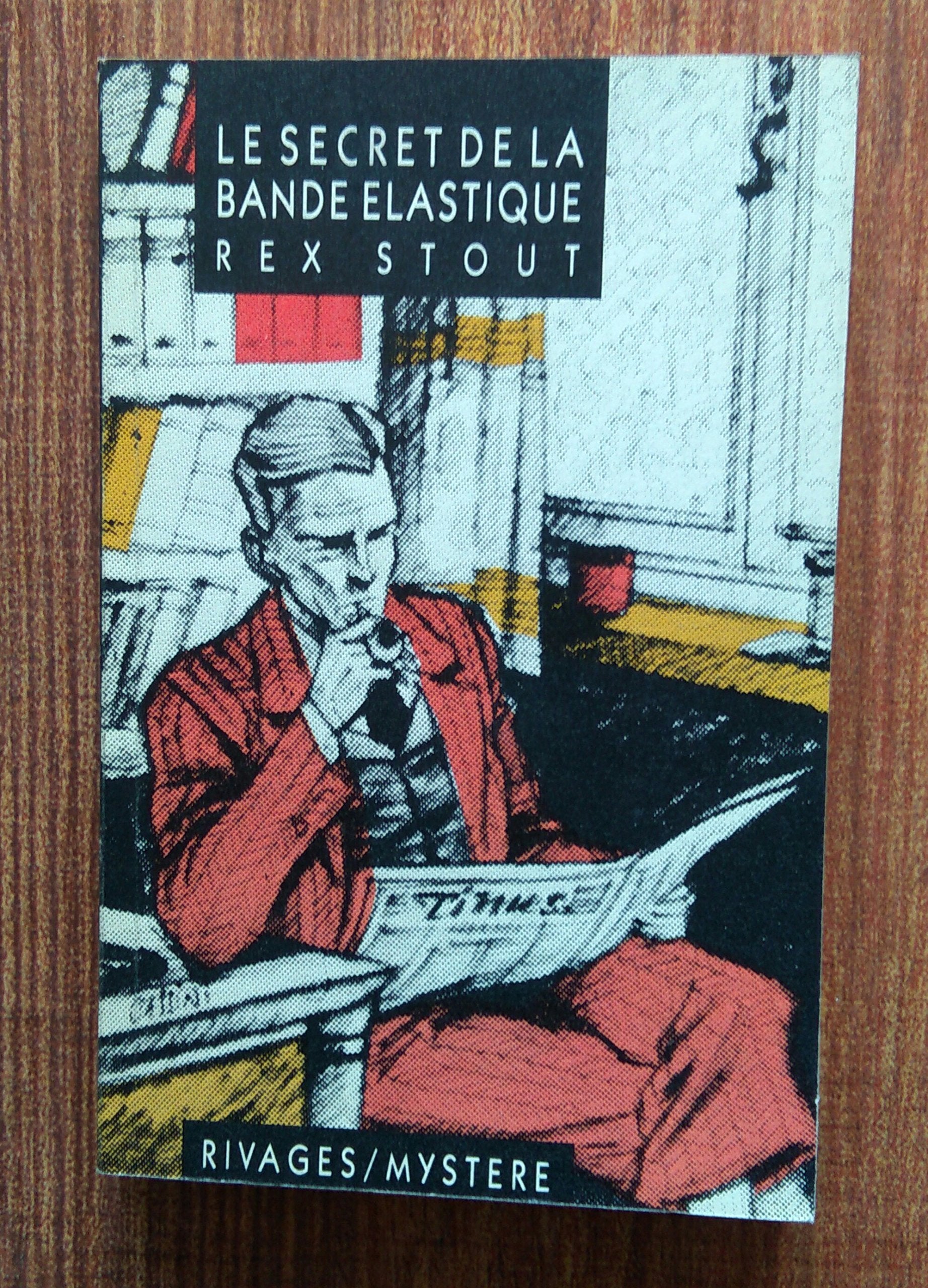 Le secret de la bande élastique 9782869301276