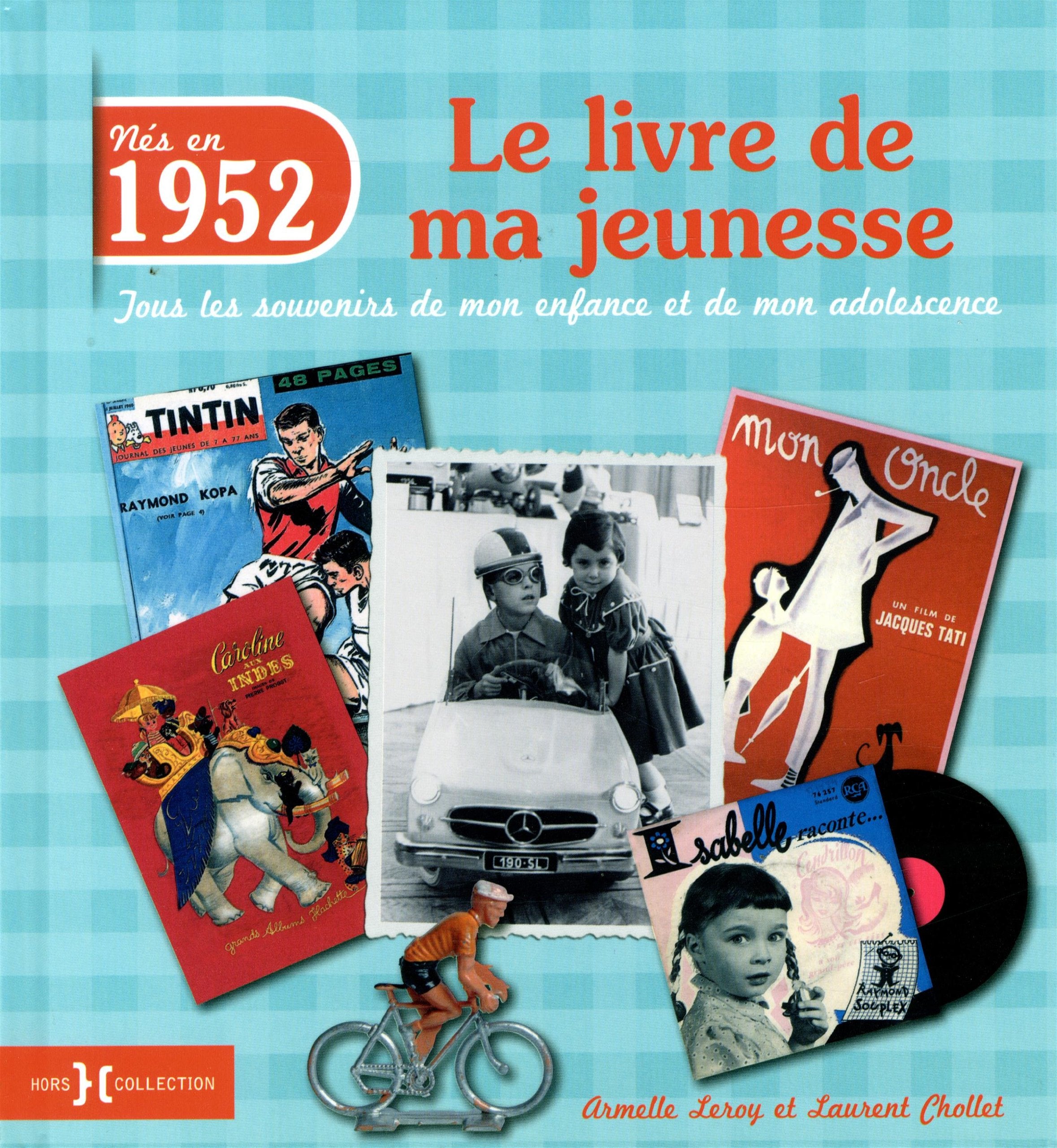 1952, le livre de ma jeunesse 9782258103047