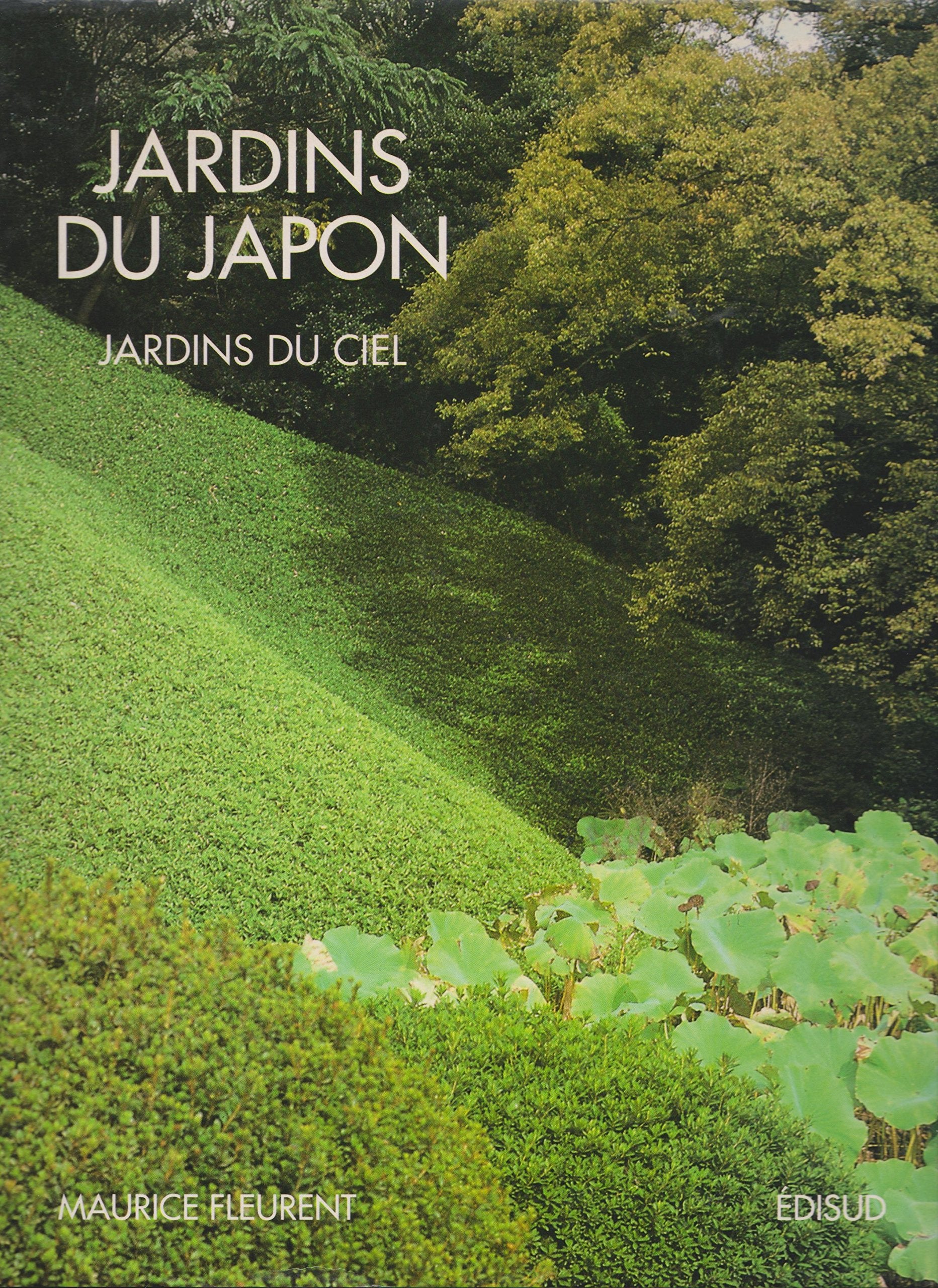 Jardins du Japon: Jardins du ciel 9782857446545