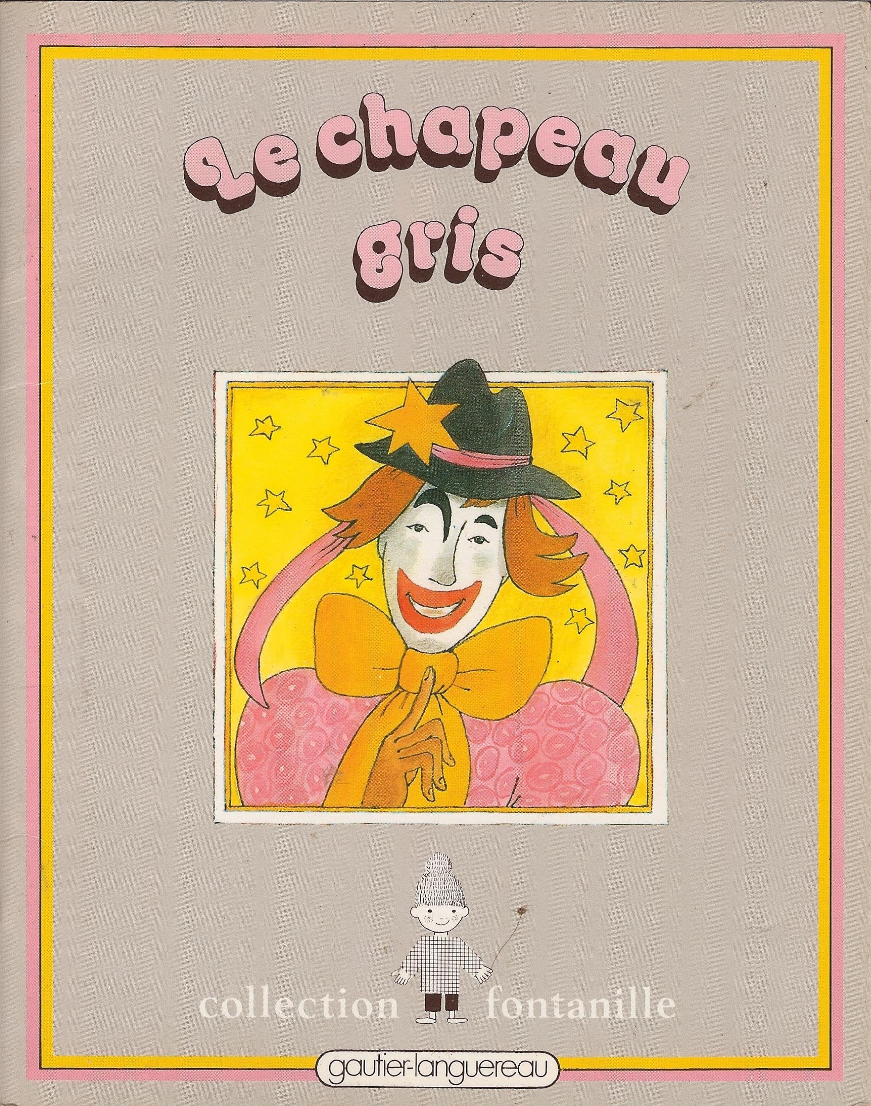 Le Chapeau gris 9782217080082