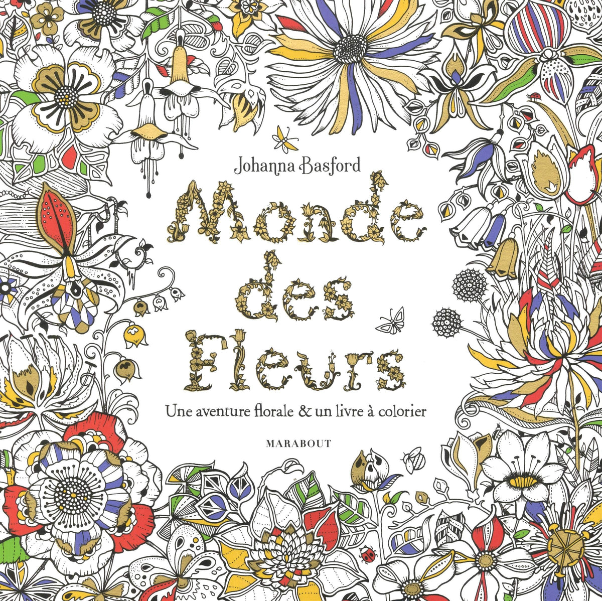 Monde des fleurs 9782501136914