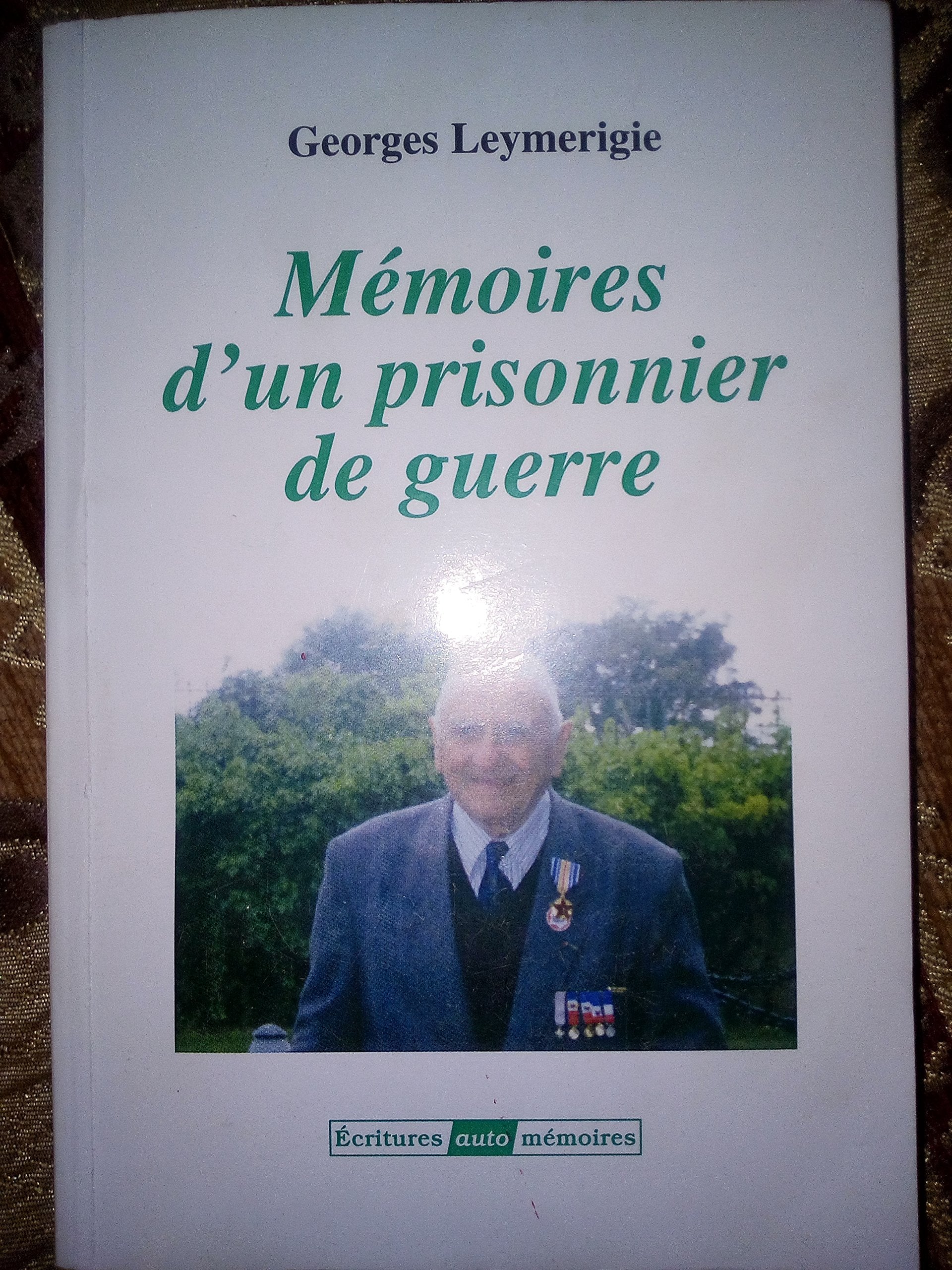 Memoires d'un prisonnier de guerre 9782913506282