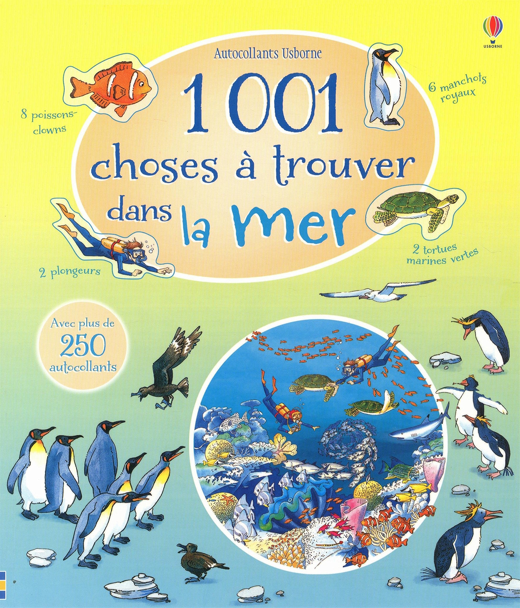 1 001 choses à trouver dans la mer - Autocollants Usborne 9781474914574