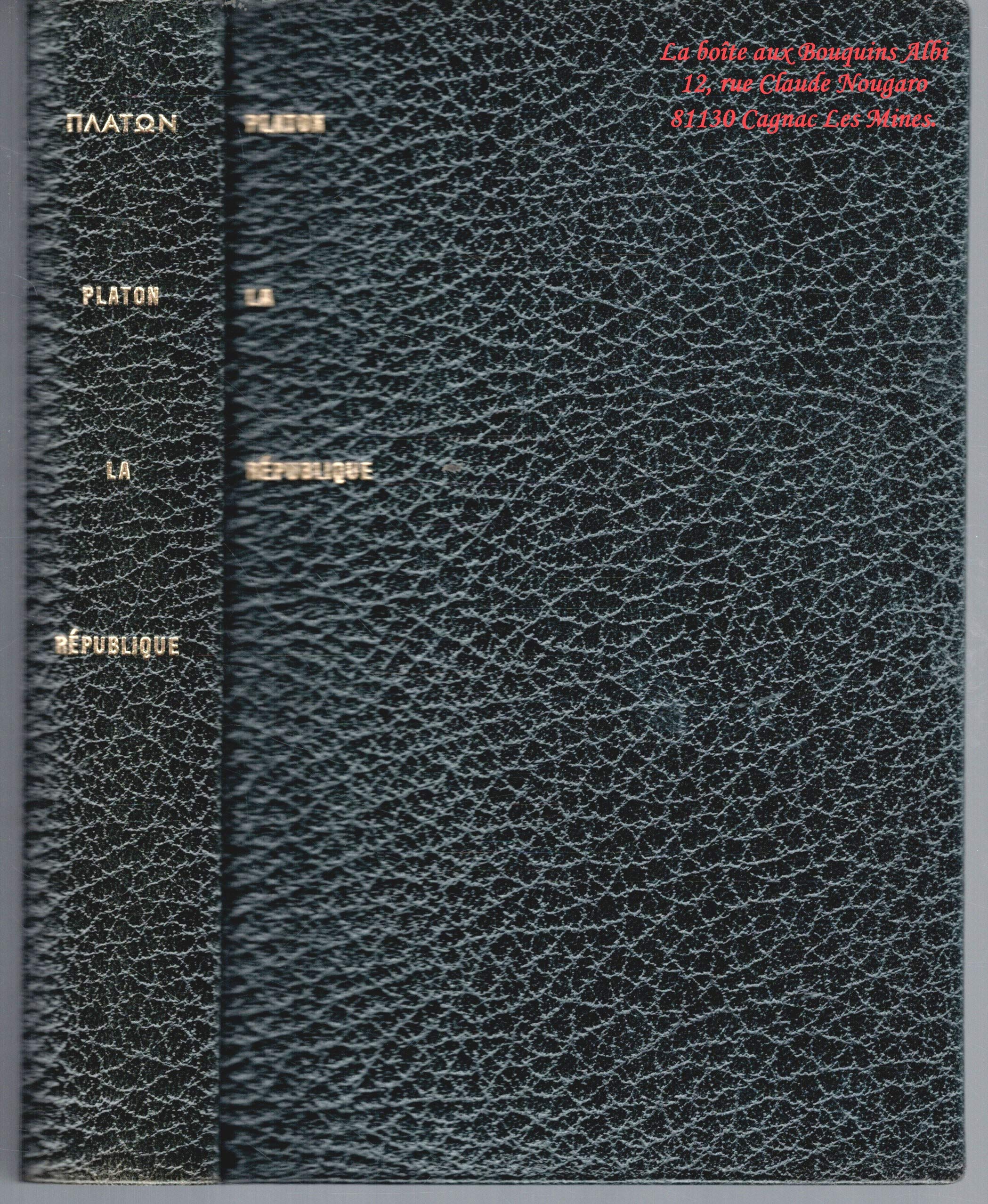 Platon : La république / Les Portiques n° 33 / Littérature Greque, antique et Classique 