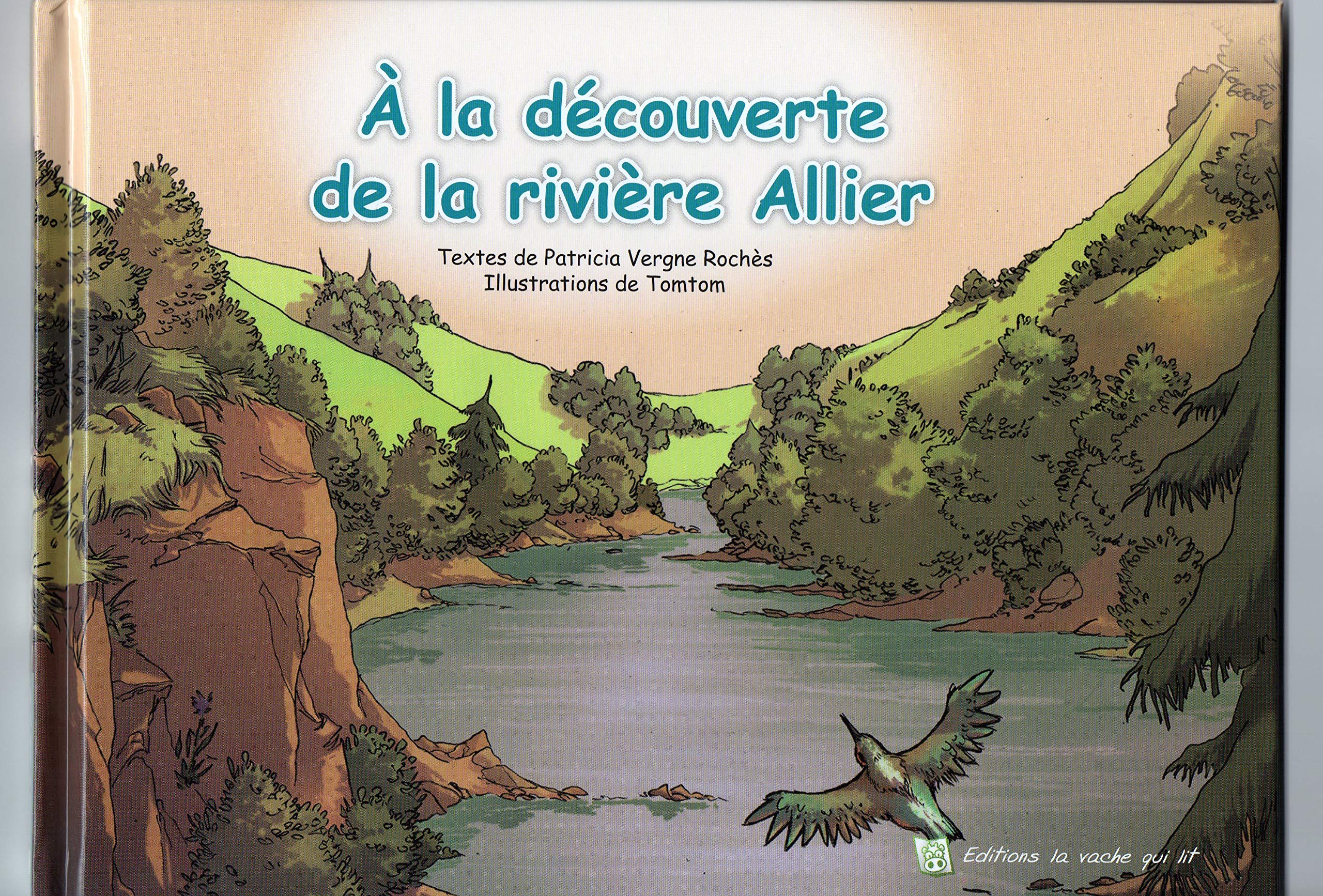 A la découverte de la rivière Allier 9782953188875