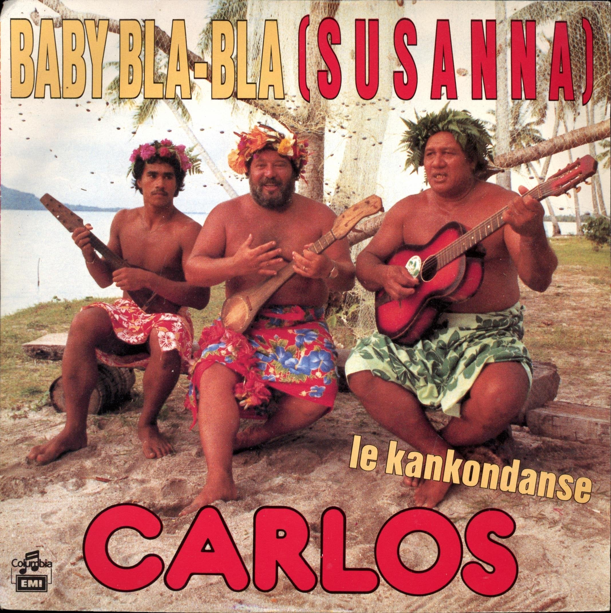 Baby Bla-Bla (Susanna) / Le Kankondanse [Vinyle 45 tours 7"] 5099917286978