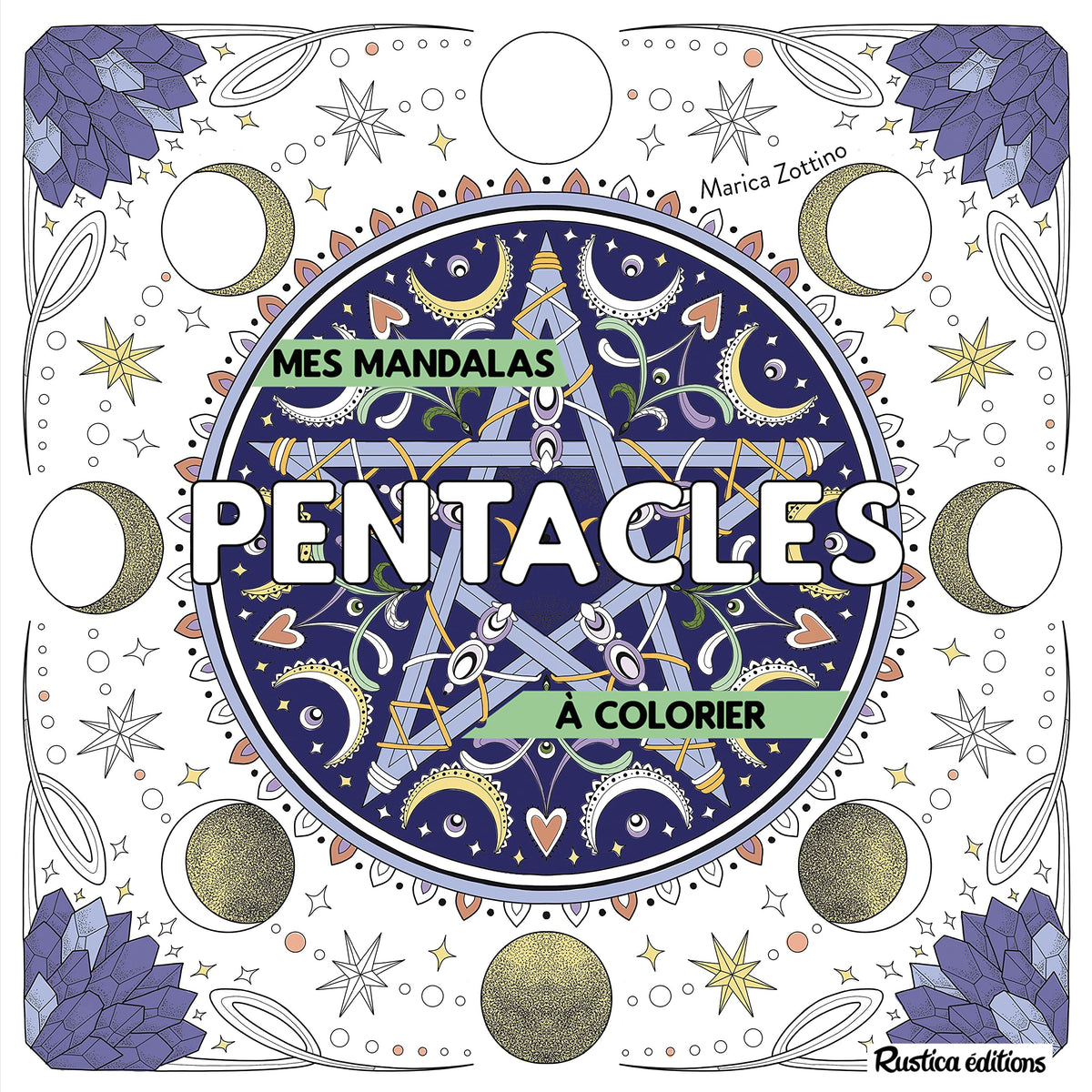 Mandalas à colorier : pentacles 9782815317672