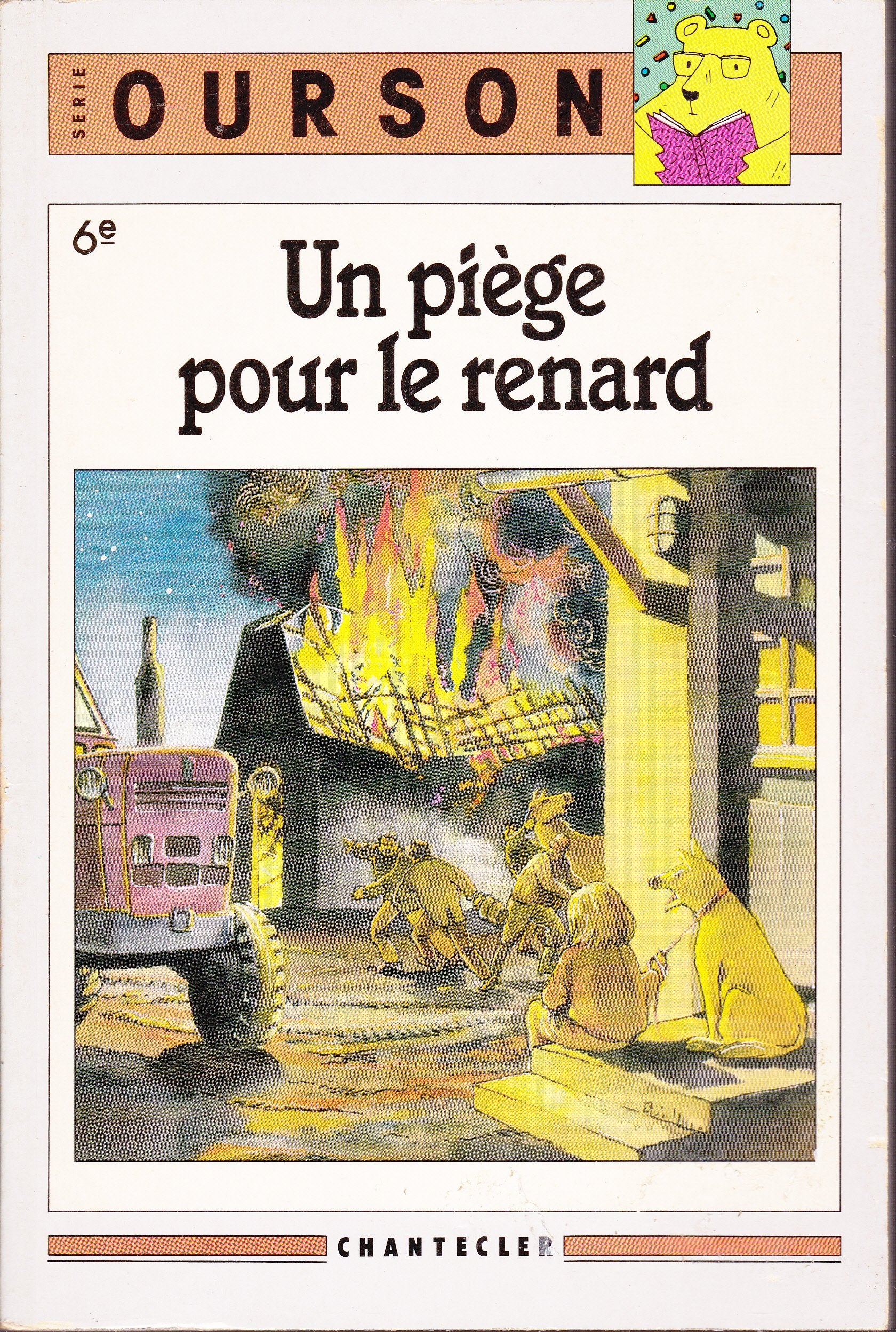 Un Piège pour le renard : 6e (Série Ourson) 9782803416202