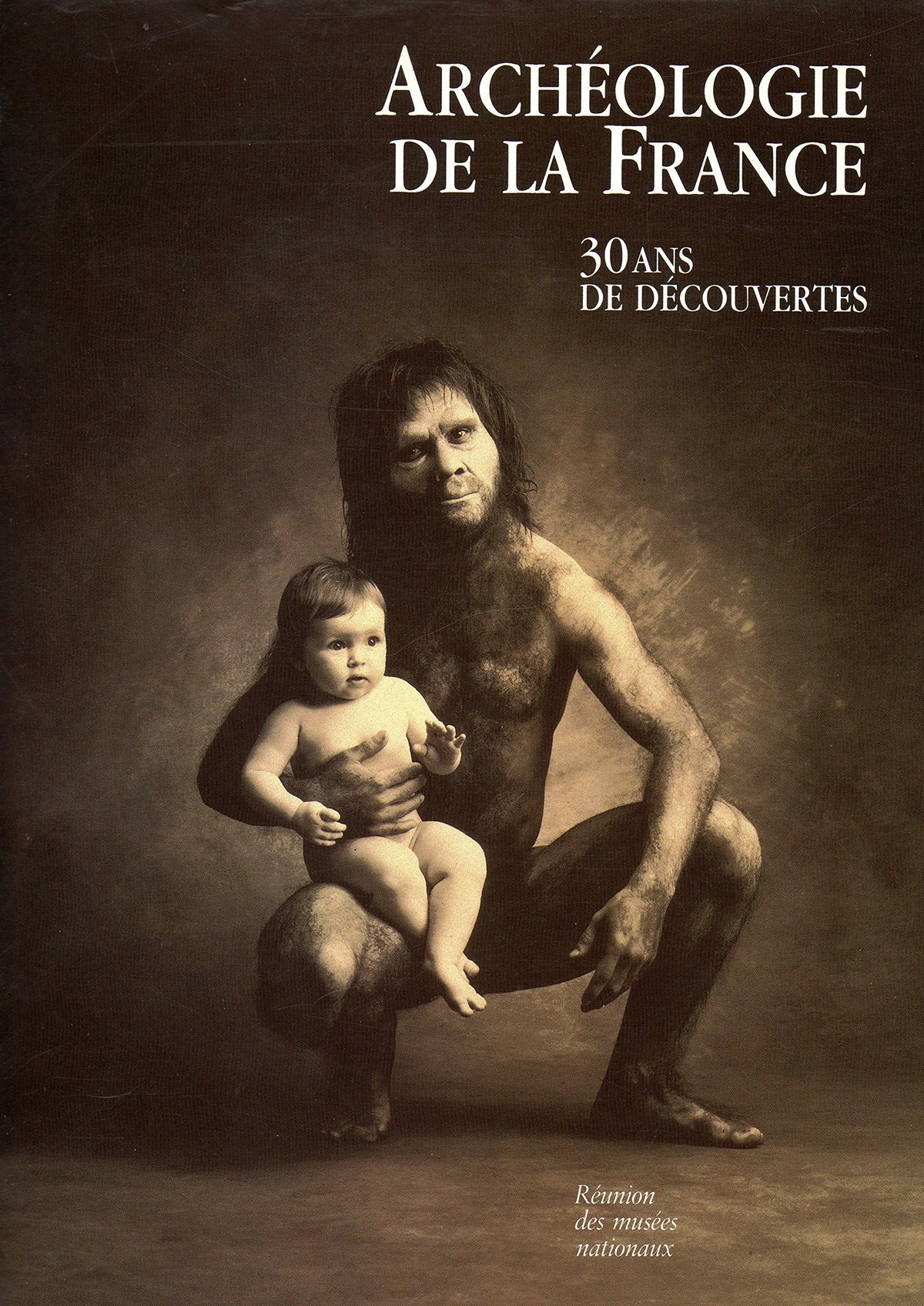 Archéologie de la France. 30 ans de découvertes 9782711822515